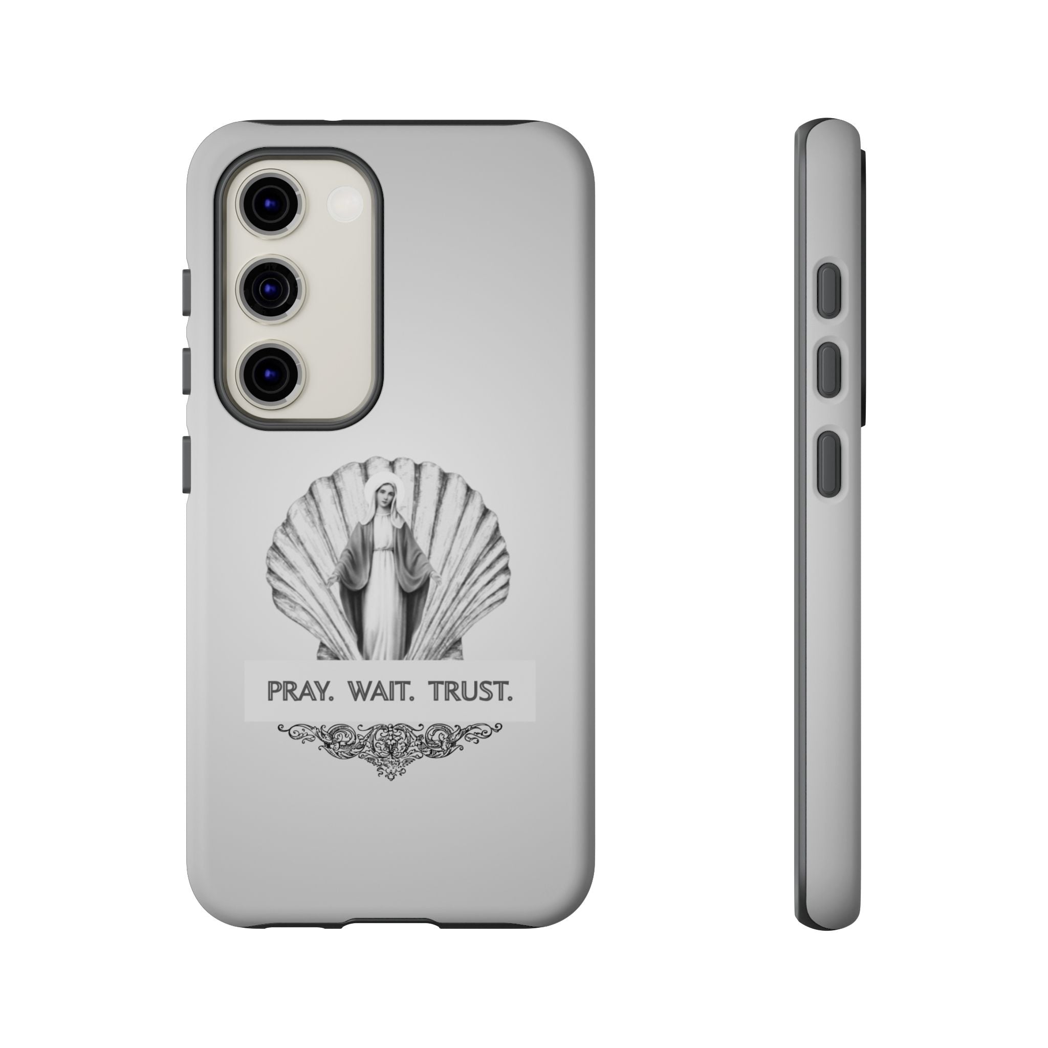 Phone Case — 'Pray. Wait. Trust.' Religious Shell Design (Catholic Inspirational)