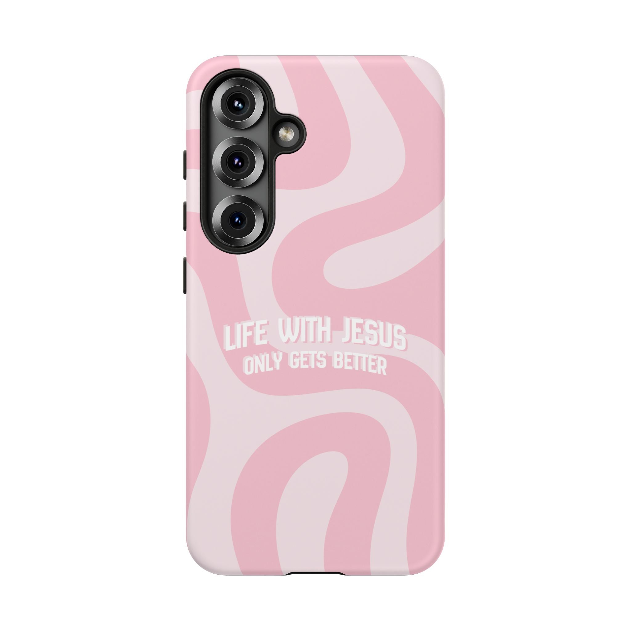 Pink Swirl Phone Case - "Life With Jesus Only Gets Better" Christian iPhone Cover