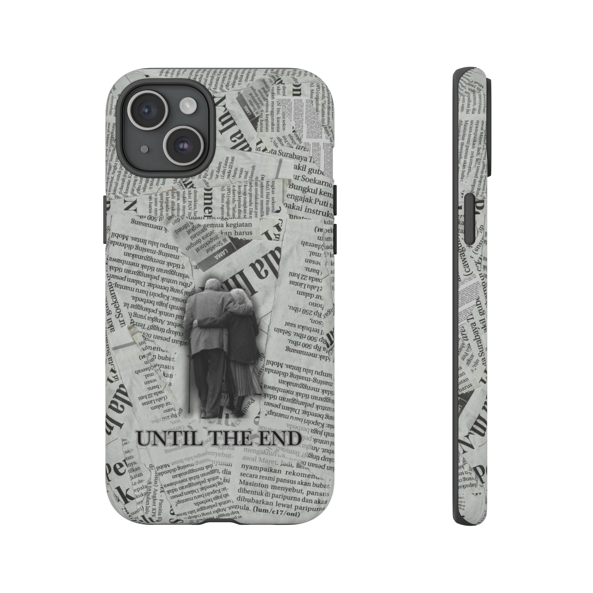 Until the End Newspaper Collage Phone Case