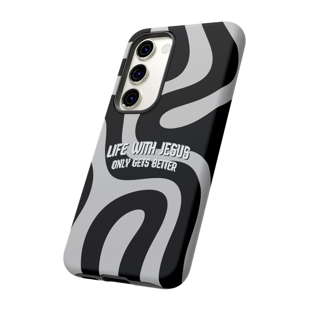 Christian iPhone Tough Case — "Life With Jesus Only Gets Better" Black & White Swirl Design