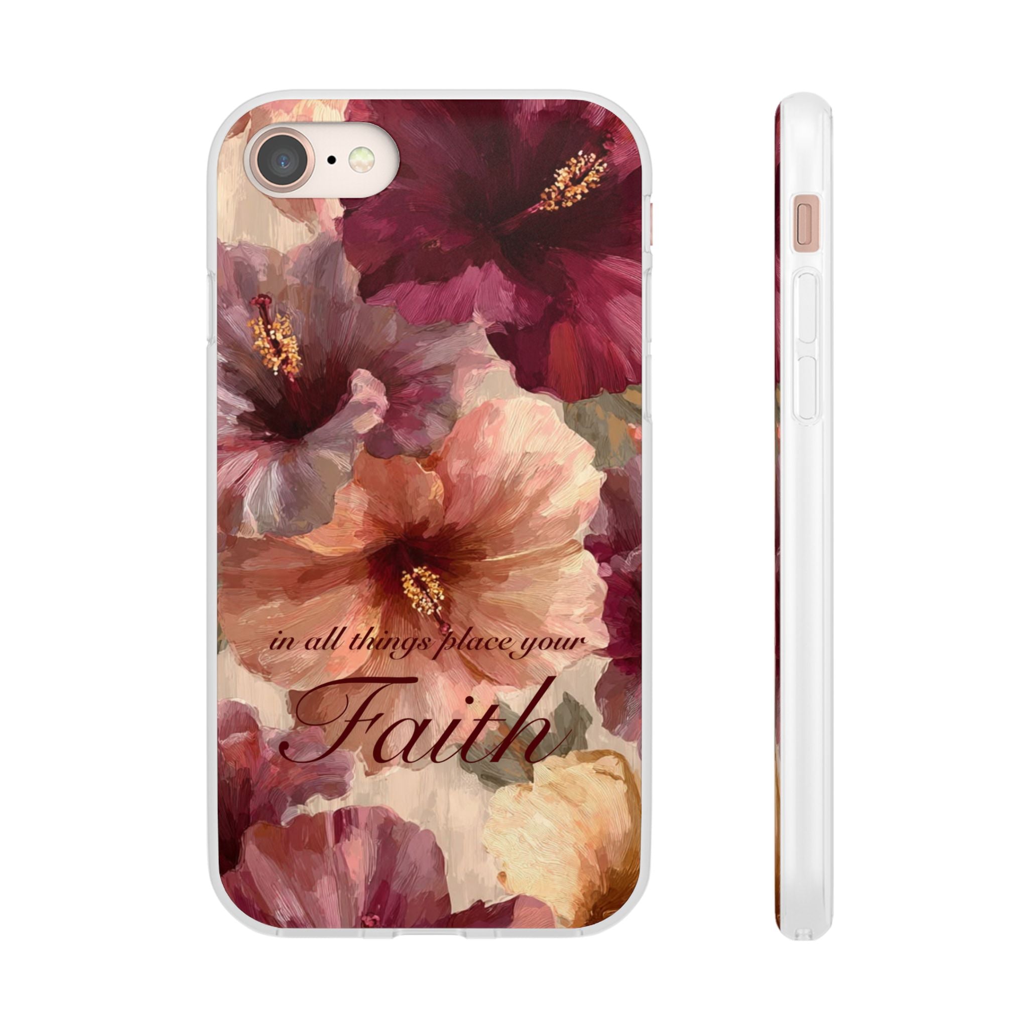 Faith Floral Phone Case – Inspirational Hibiscus Art Protective Cover