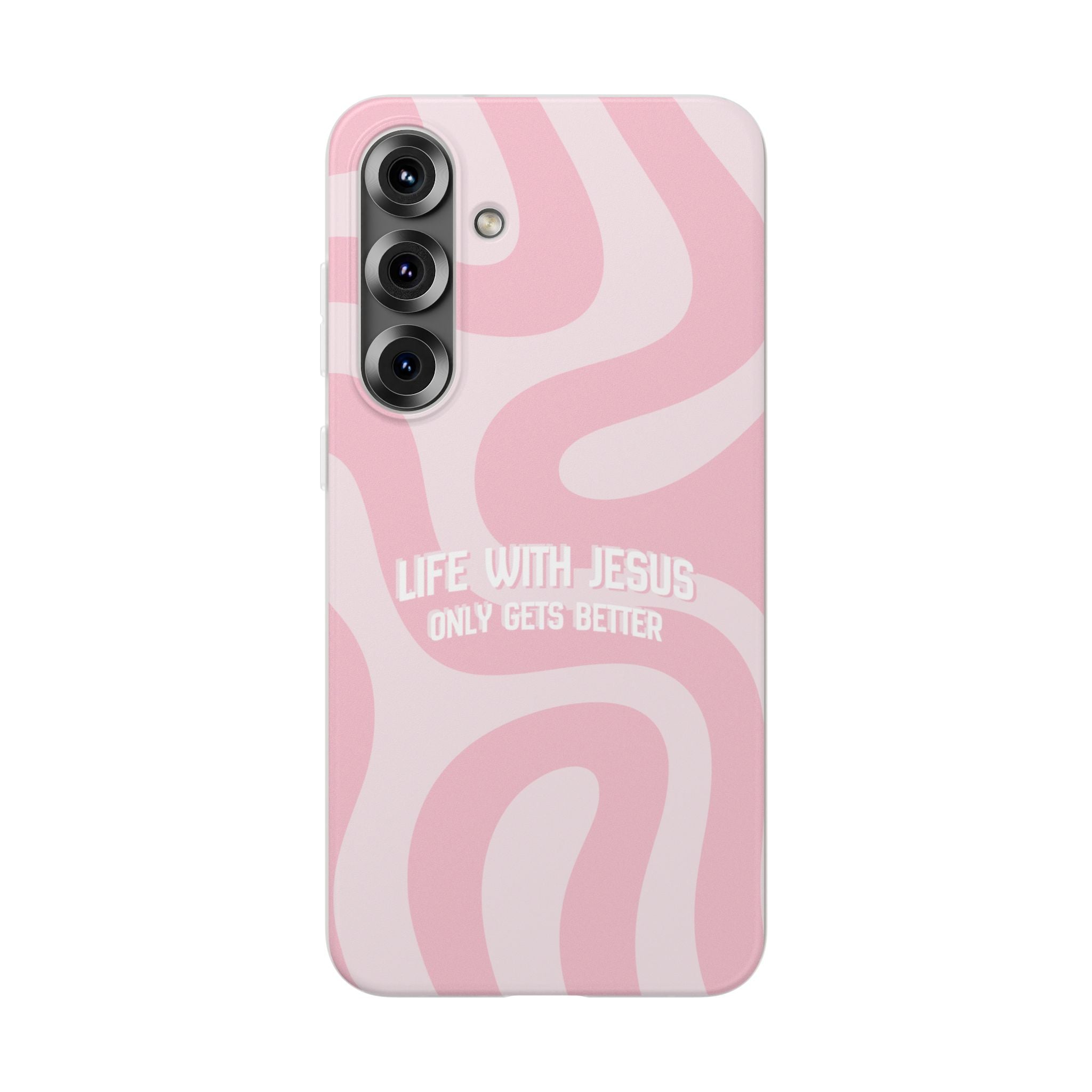 Pink Swirl Phone Case — "Life with Jesus Only Gets Better" Christian iPhone Cover