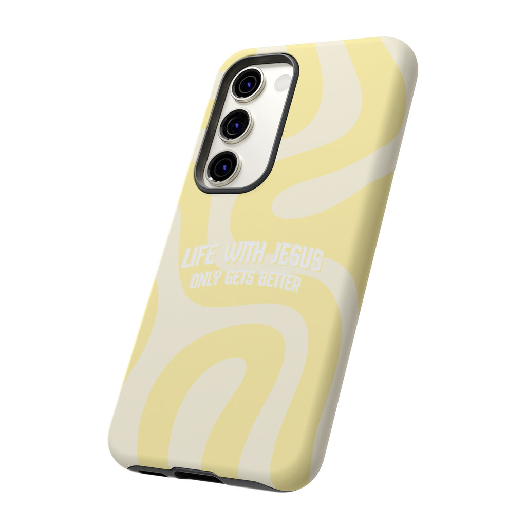 Yellow Swirl Phone Case - "Life With Jesus Only Gets Better" Christian iPhone Cover Tough Case