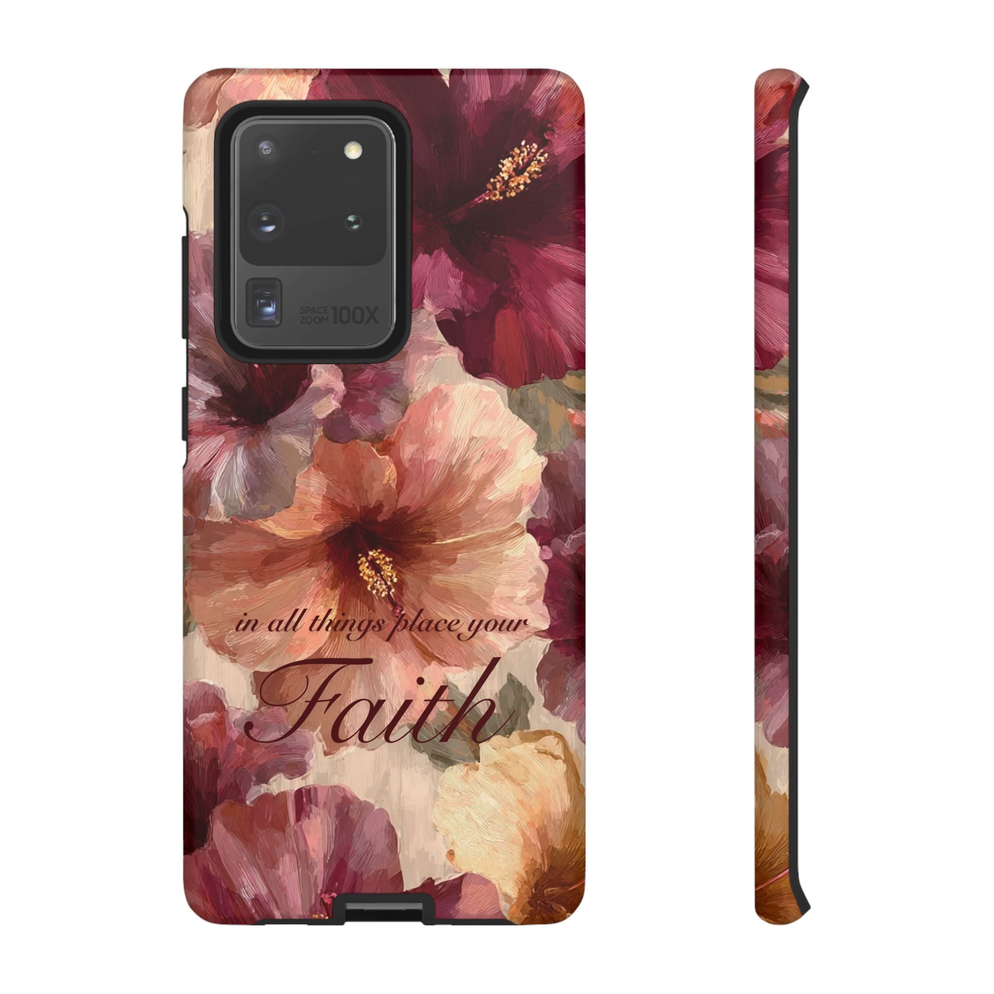 Faith Floral Phone Case — "In All Things Place Your Faith" Protective iPhone Cover