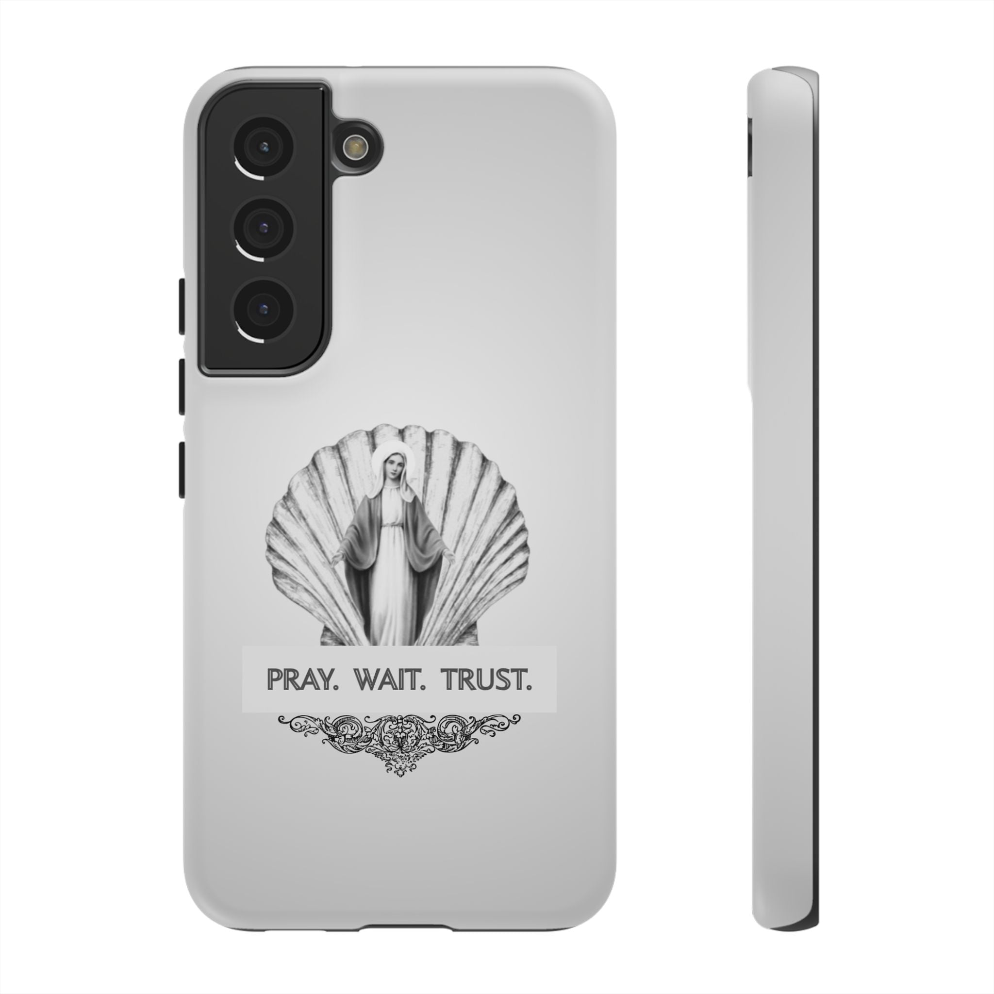 Phone Case — 'Pray. Wait. Trust.' Religious Shell Design (Catholic Inspirational)