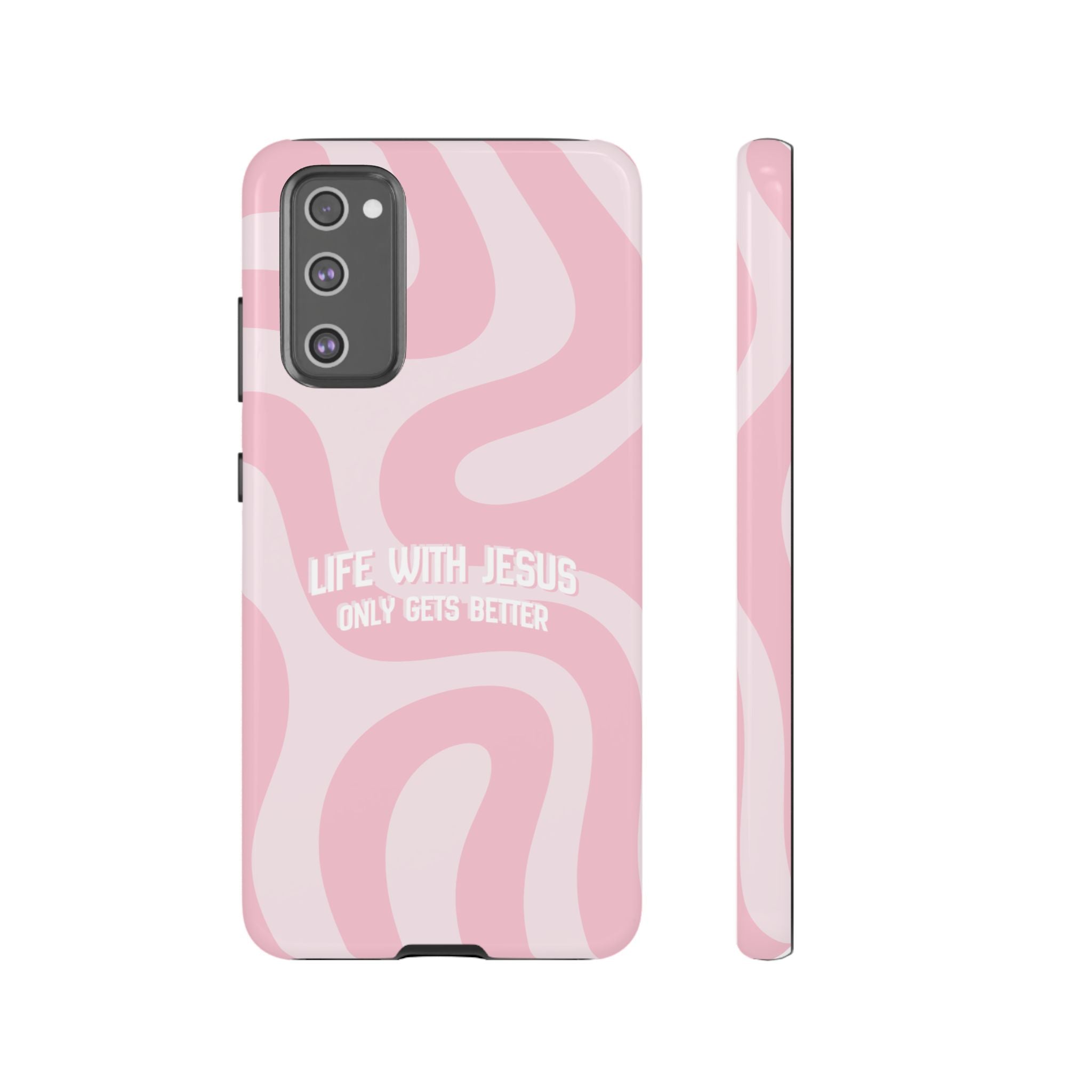 Pink Swirl Phone Case - "Life With Jesus Only Gets Better" Christian iPhone Cover