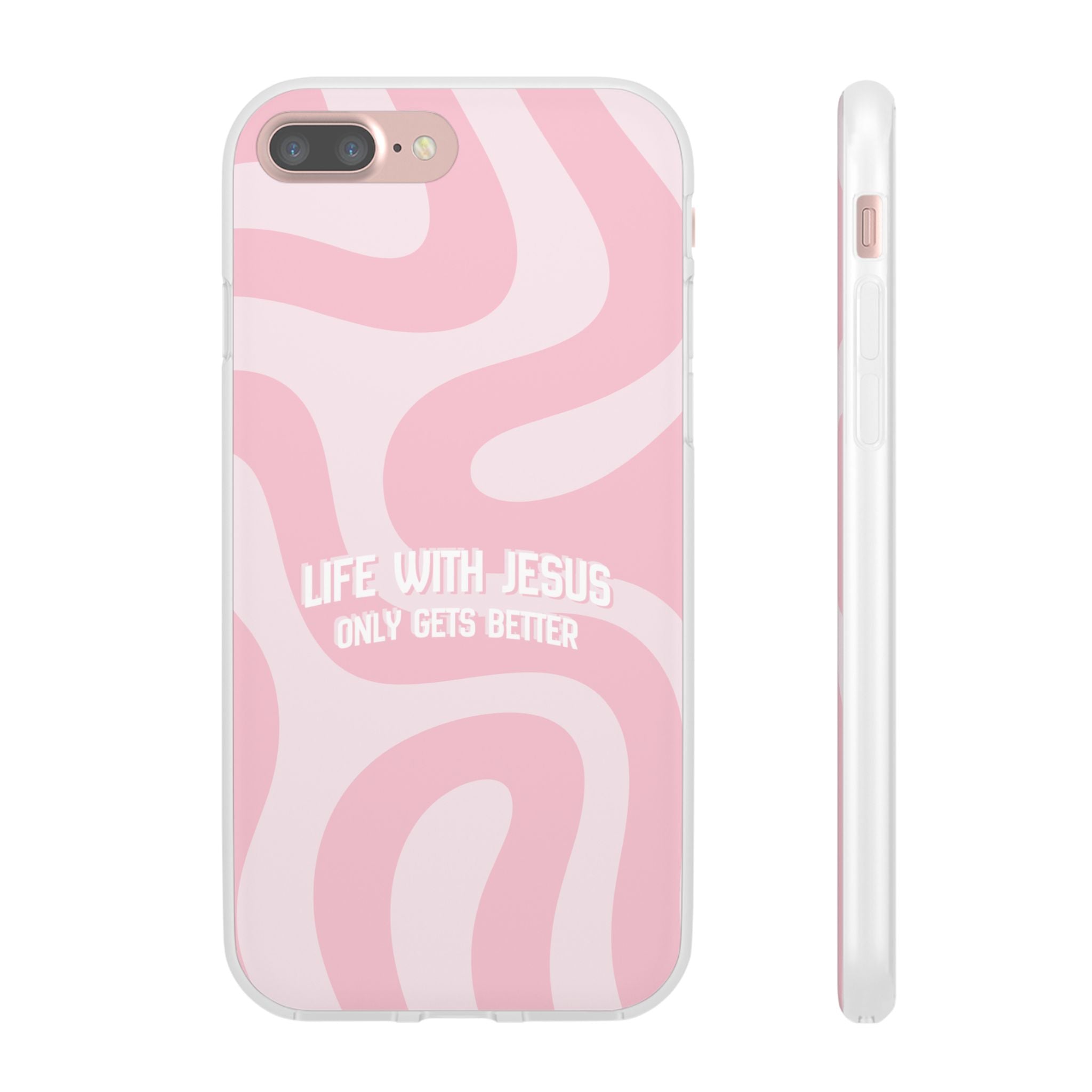 Pink Swirl Phone Case — "Life with Jesus Only Gets Better" Christian iPhone Cover