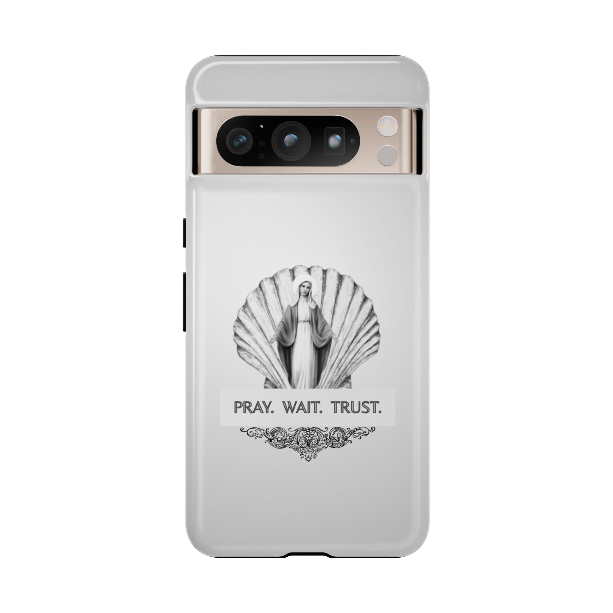 Phone Case — 'Pray. Wait. Trust.' Religious Shell Design (Catholic Inspirational)