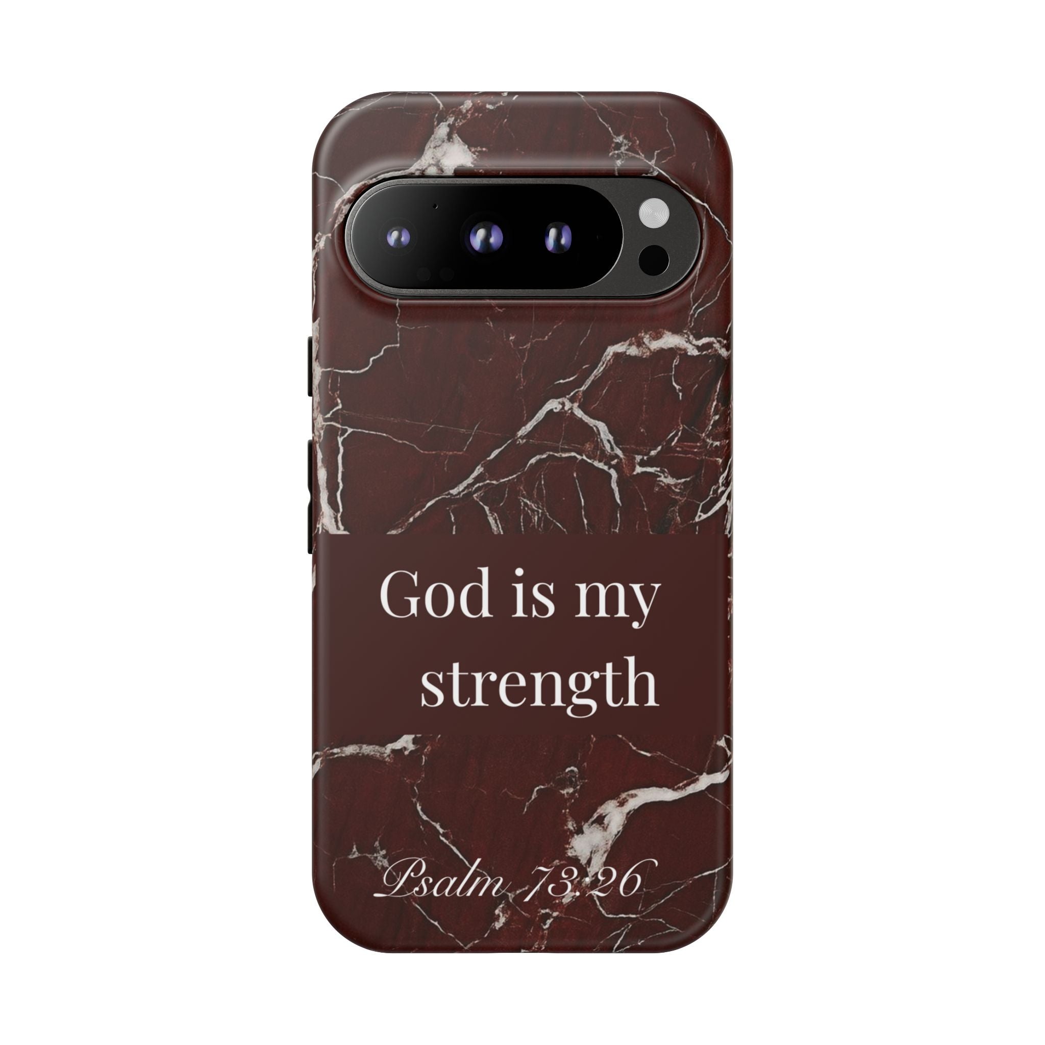 God Is My Strength — Psalm 73:26 Christian Tough Phone Case | Marble Faith Cover