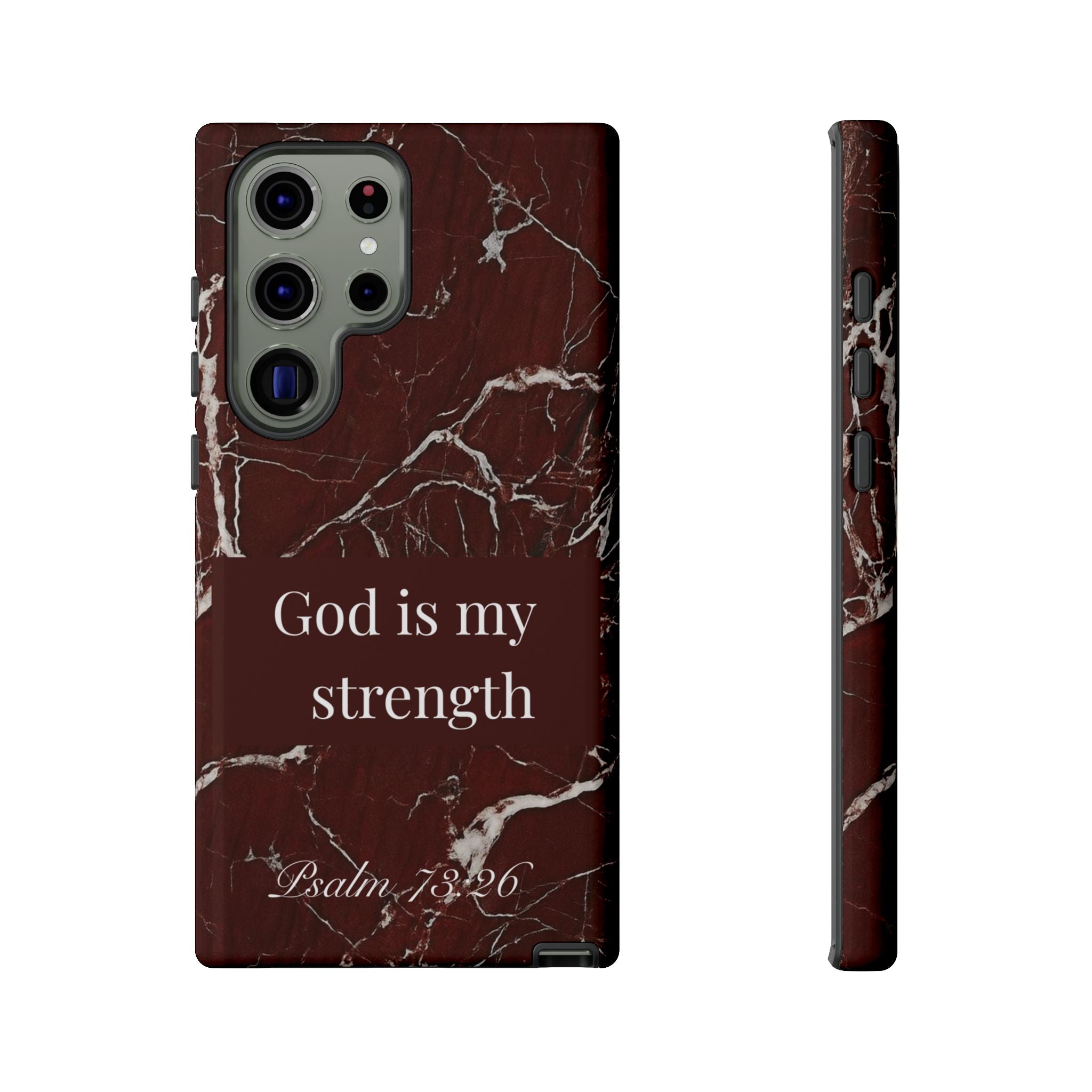 God Is My Strength — Psalm 73:26 Christian Tough Phone Case | Marble Faith Cover