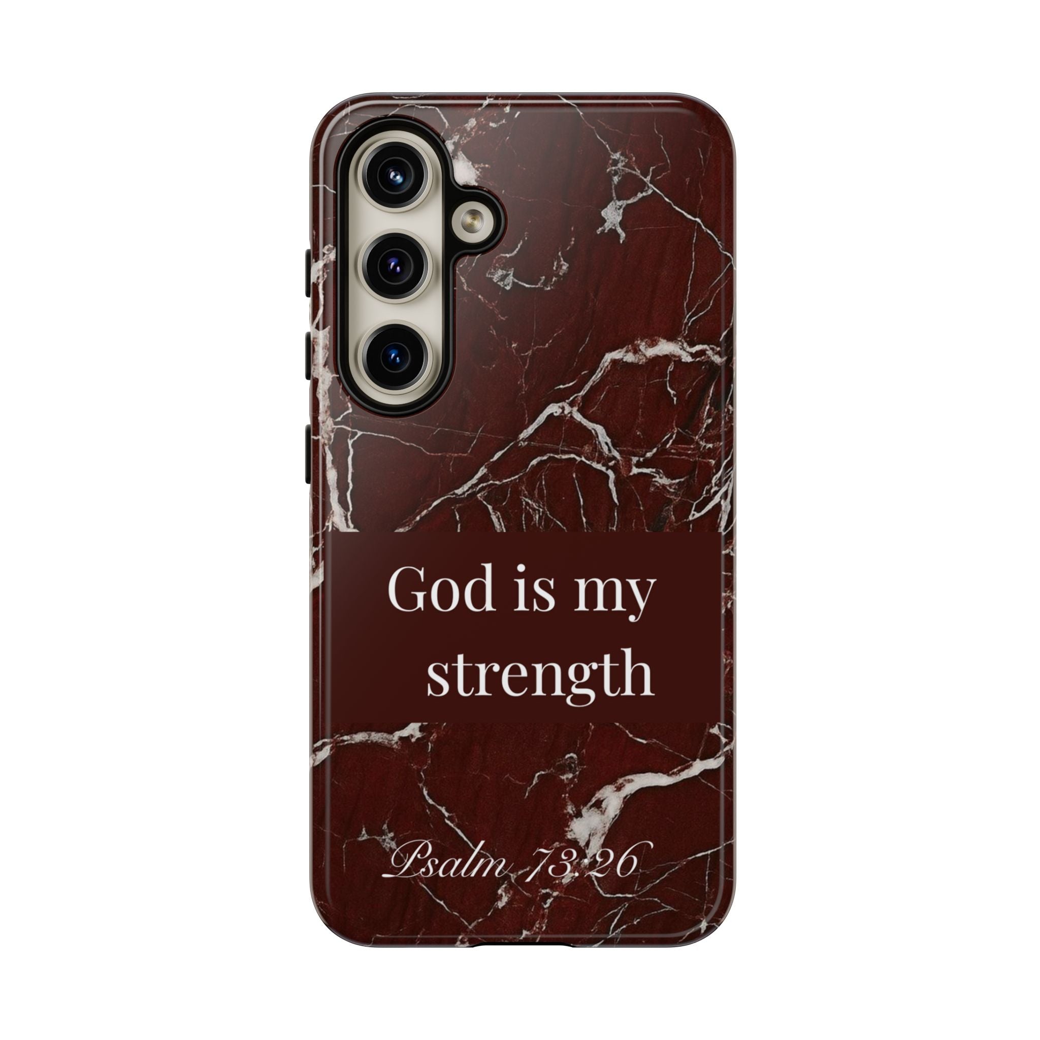 God Is My Strength — Psalm 73:26 Christian Tough Phone Case | Marble Faith Cover