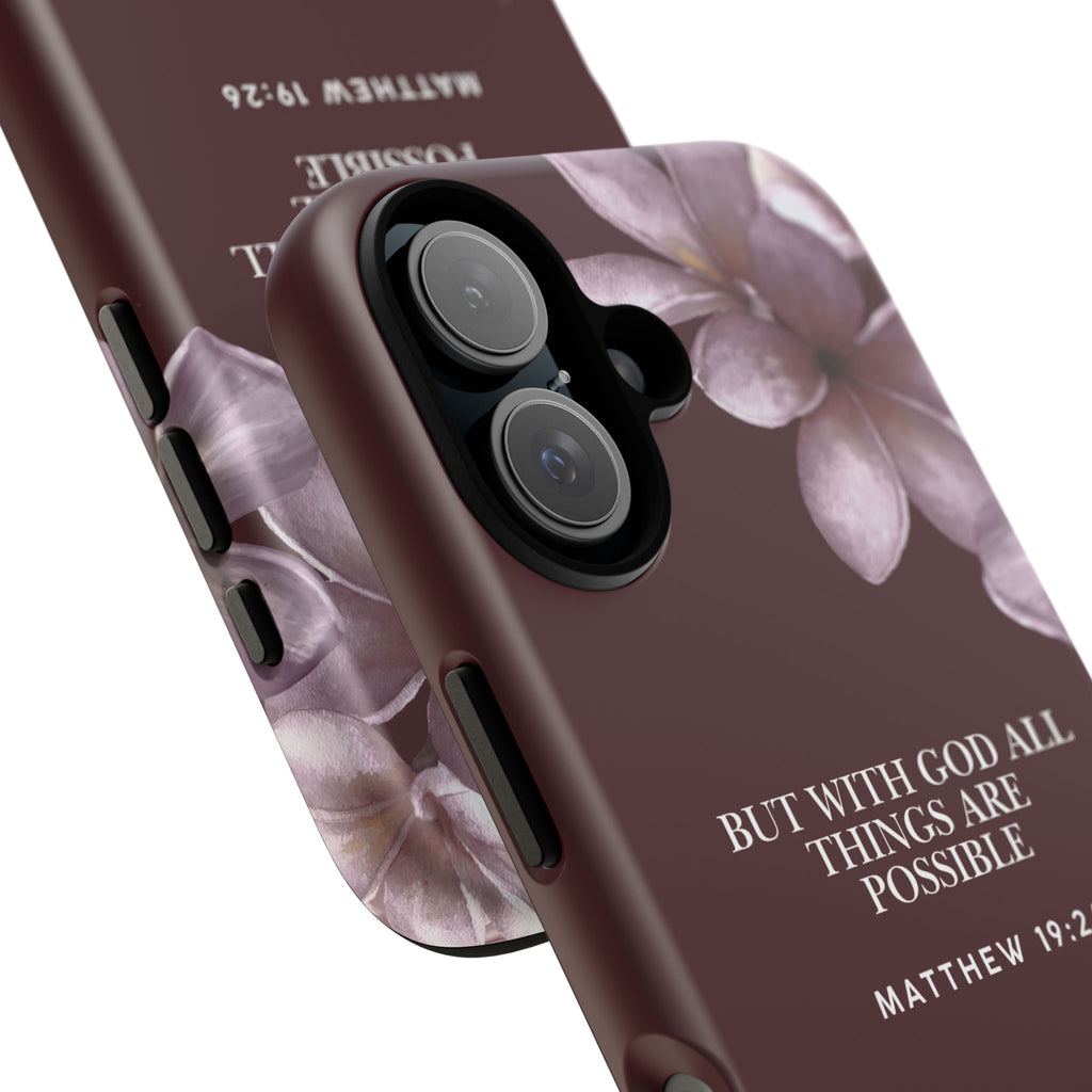 But With God All Things Are Possible — Floral Bible Verse Christian Tough Phone Case