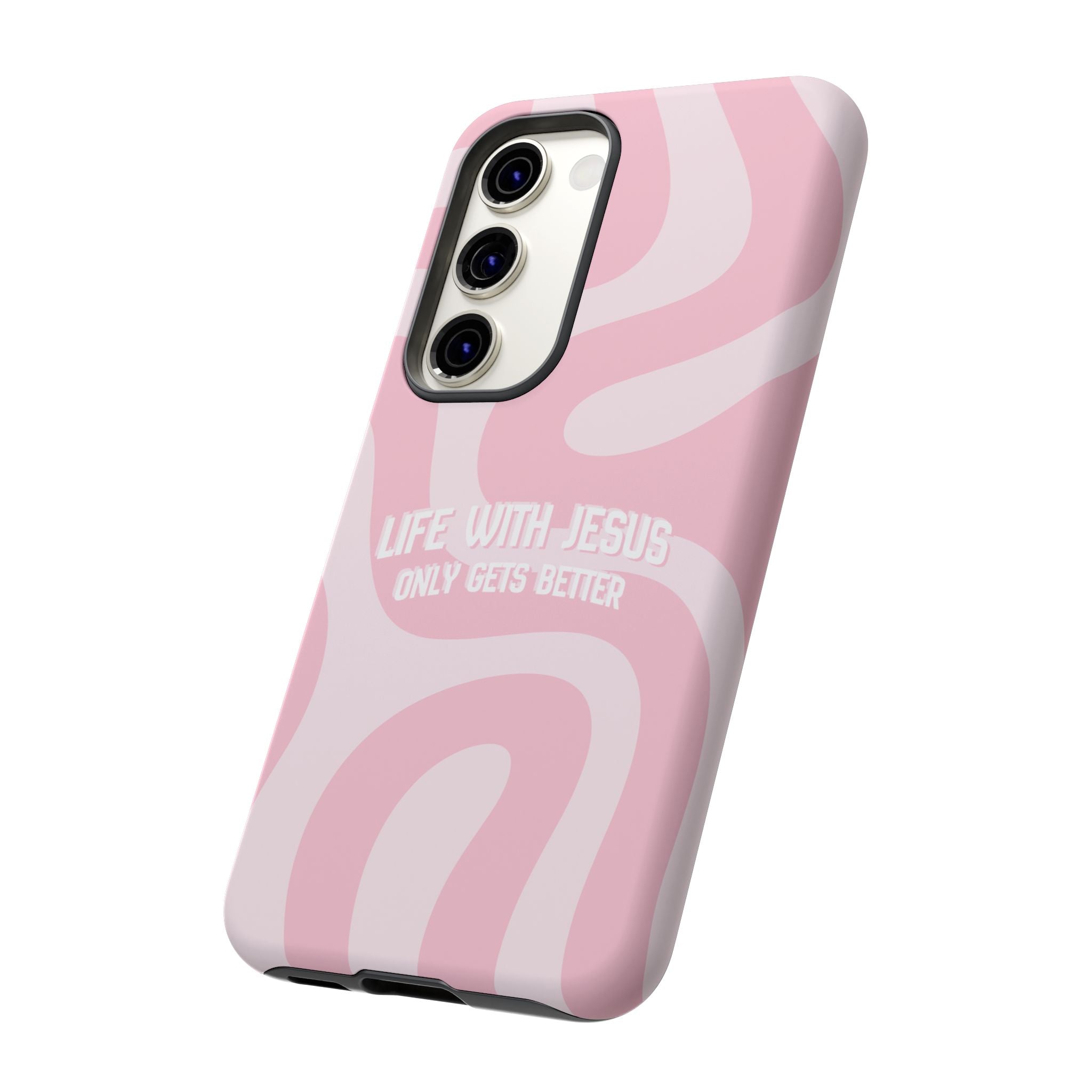 Pink Swirl Phone Case - "Life With Jesus Only Gets Better" Christian iPhone Cover