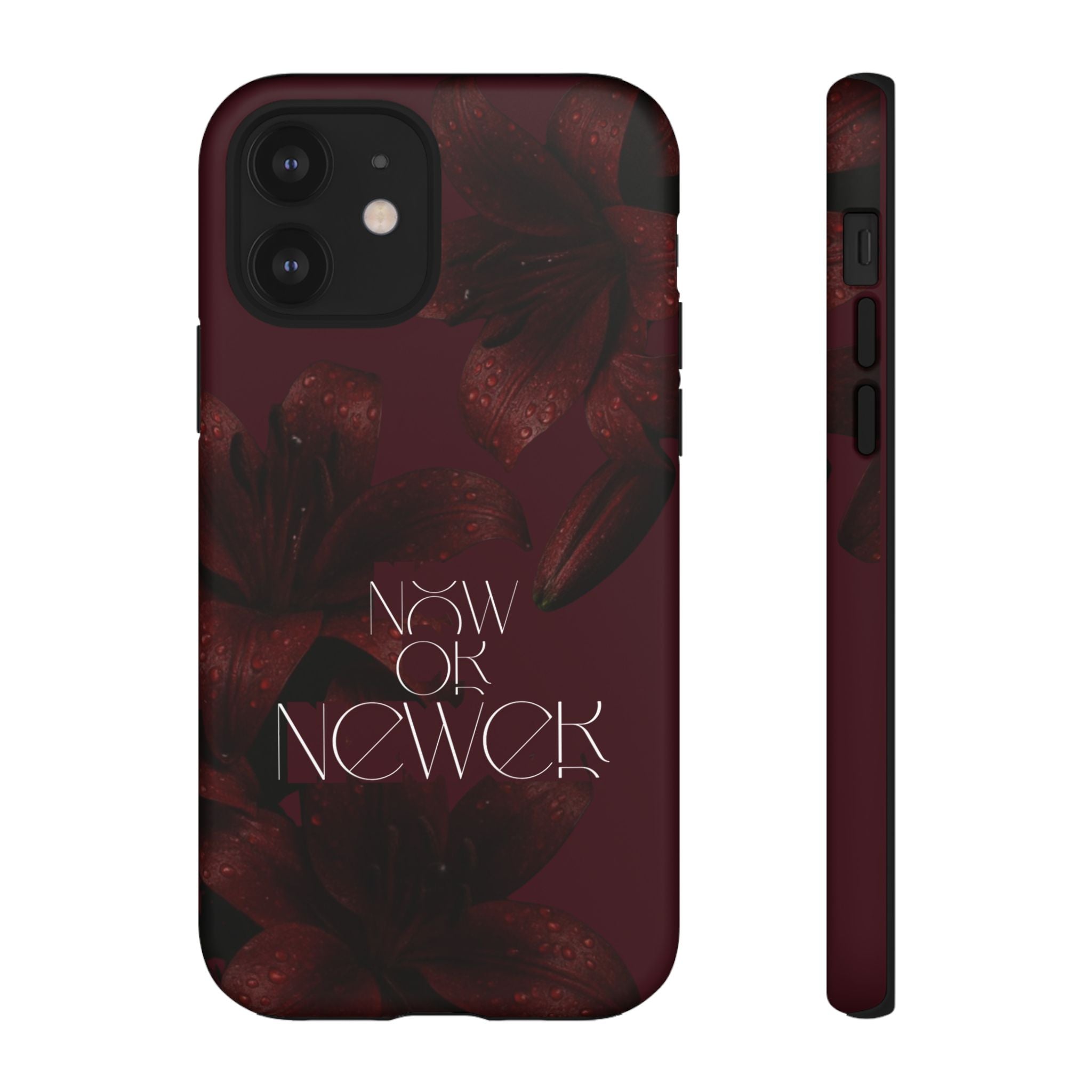 Tough Cases – Burgundy Floral “Now or Never” Protective Phone Case