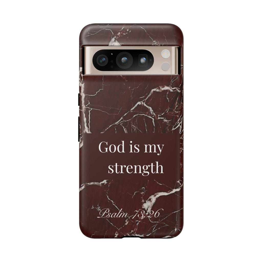 God Is My Strength — Psalm 73:26 Christian Tough Phone Case | Marble Faith Cover