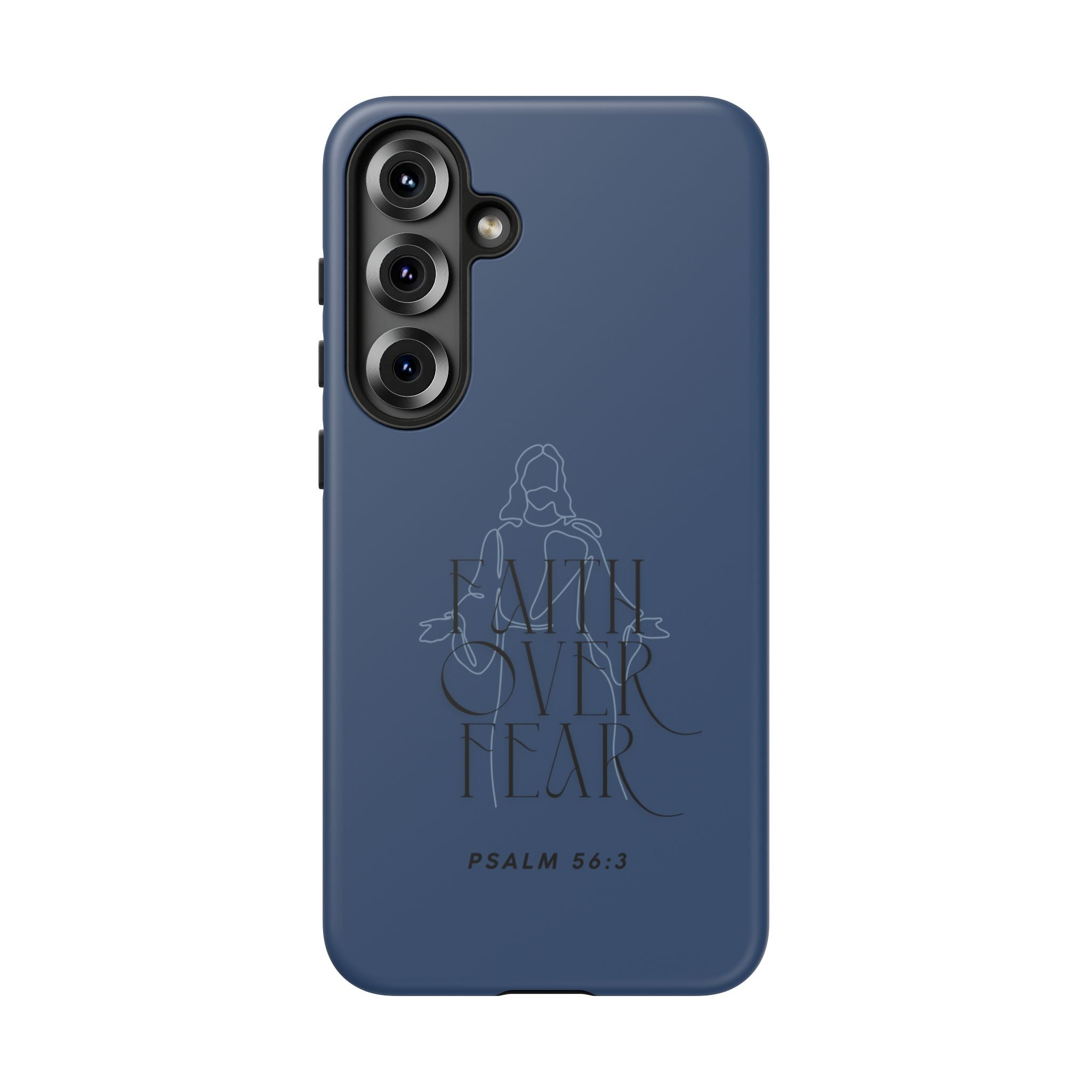 Faith Over Fear — Psalm 56:3 Christian Tough Phone Case