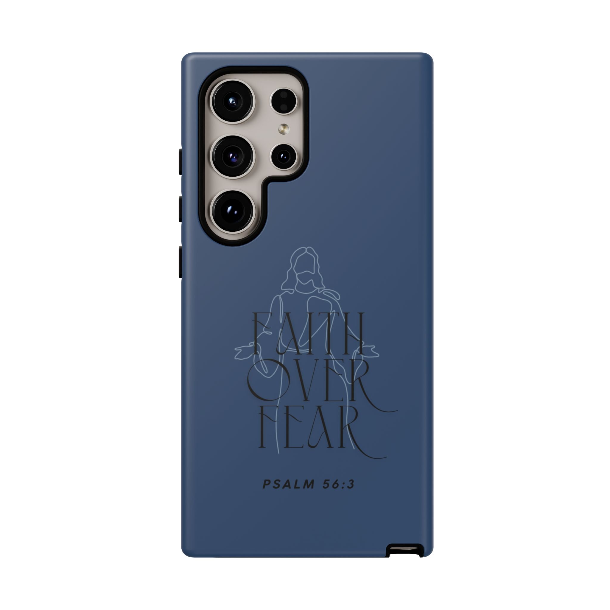 Faith Over Fear — Psalm 56:3 Christian Tough Phone Case