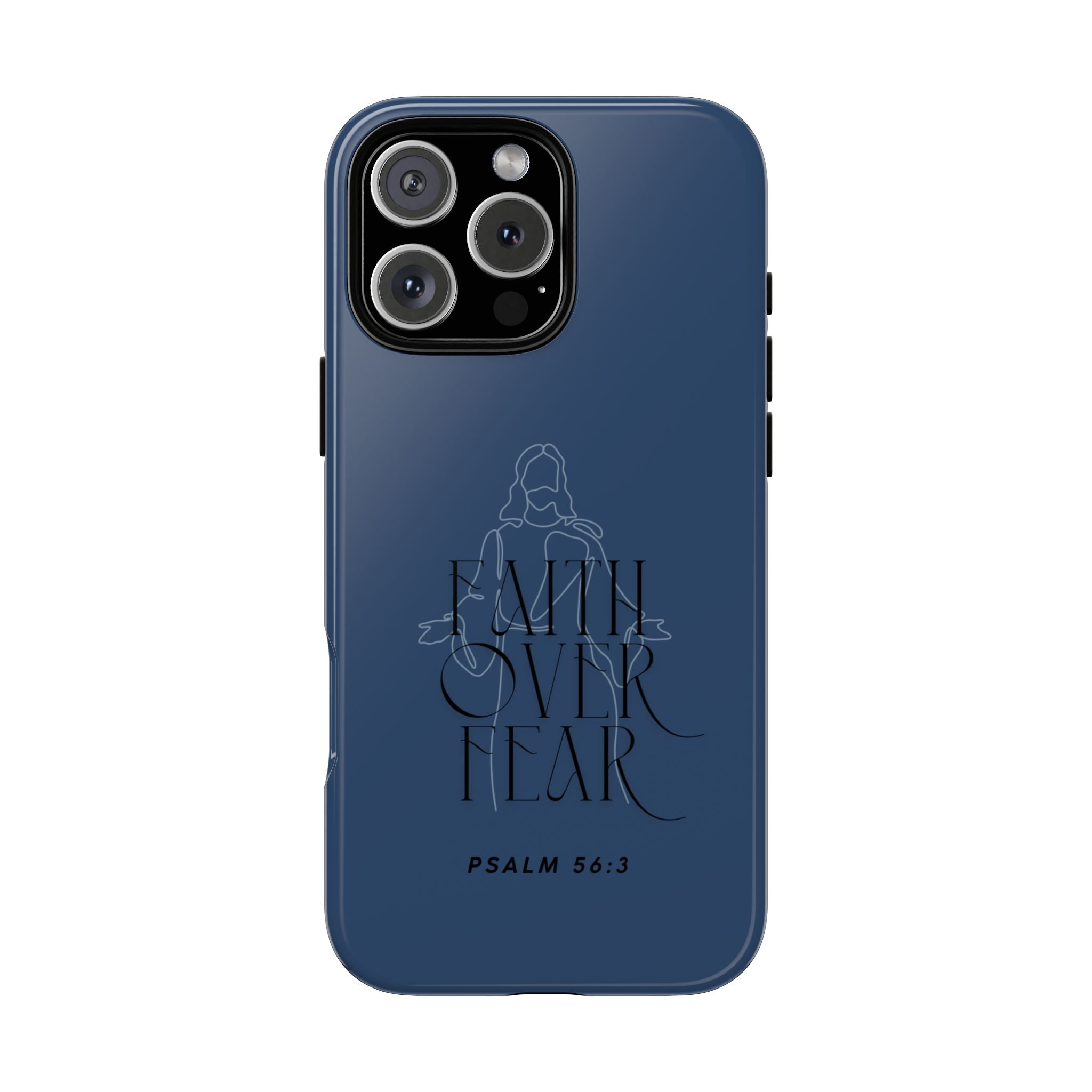 Faith Over Fear — Psalm 56:3 Christian Tough Phone Case