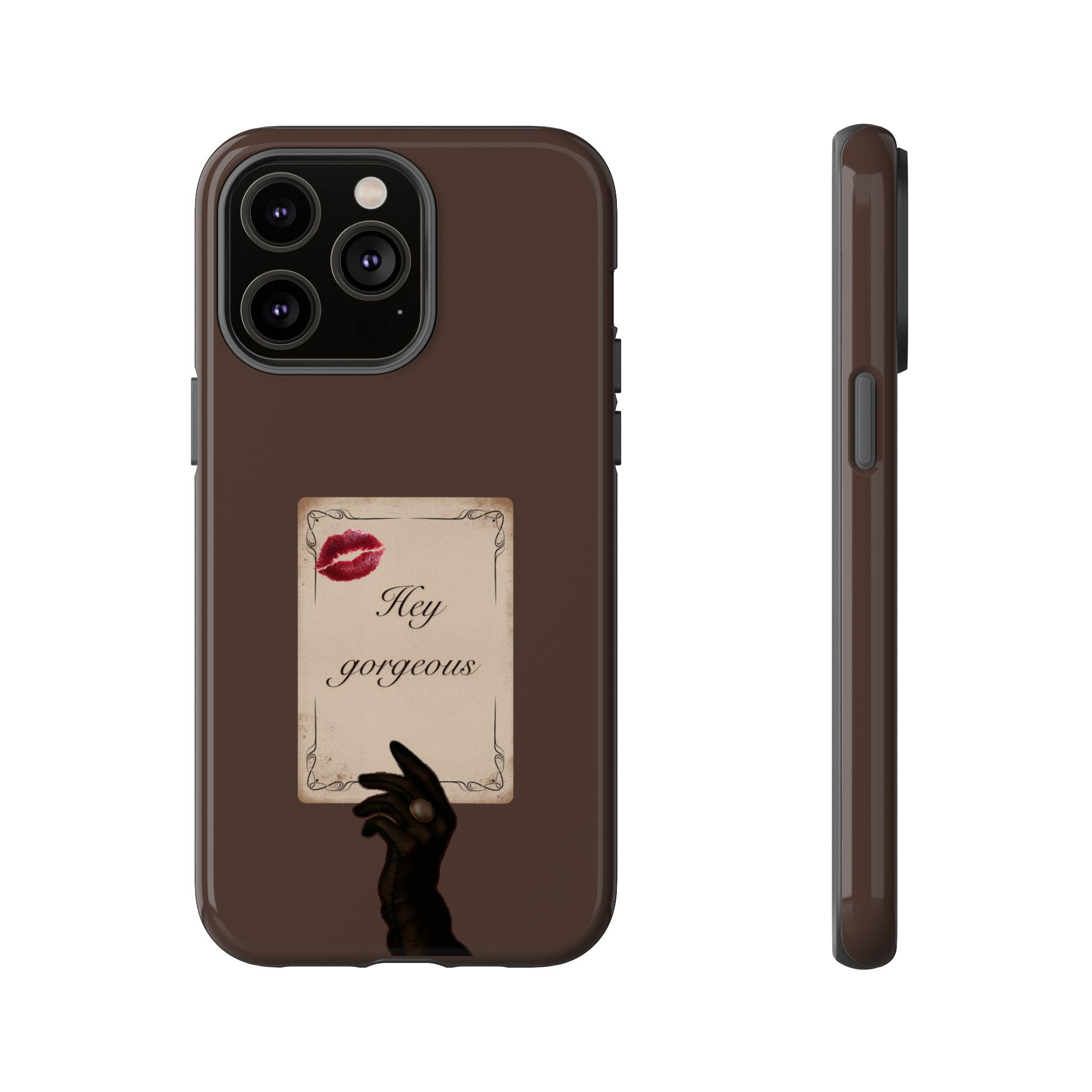 Hey Gorgeous Phone Case — Brown Lip Print & Shadow Hand Protective Cover