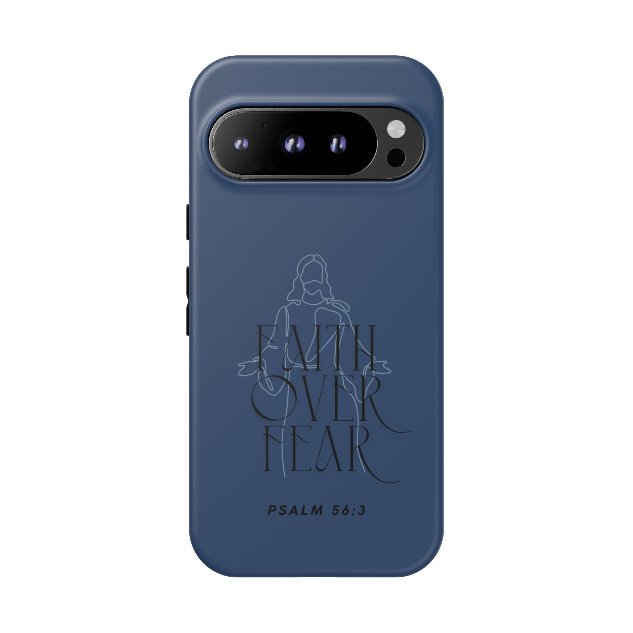 Faith Over Fear — Psalm 56:3 Christian Tough Phone Case