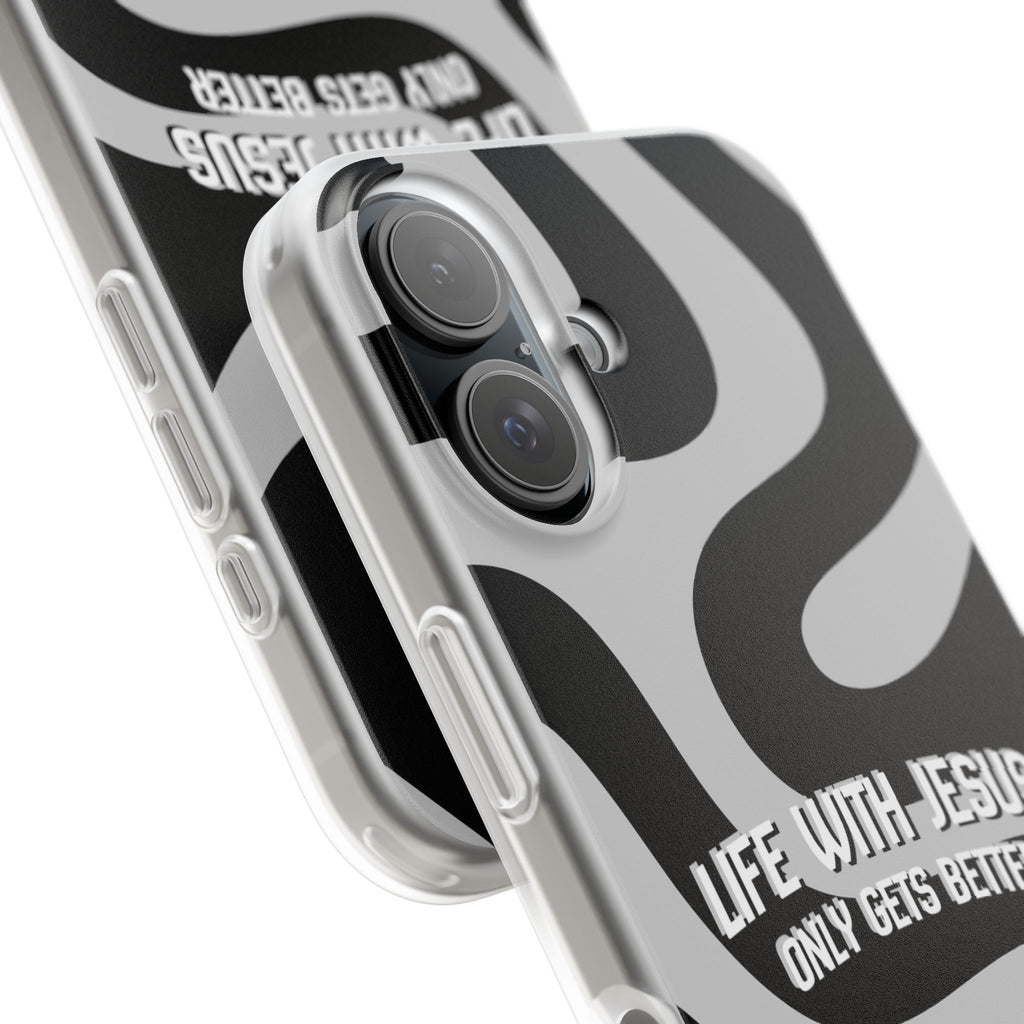 Religious Phone Case — "Life With Jesus Only Gets Better" Black & White Swirl Flexi Case