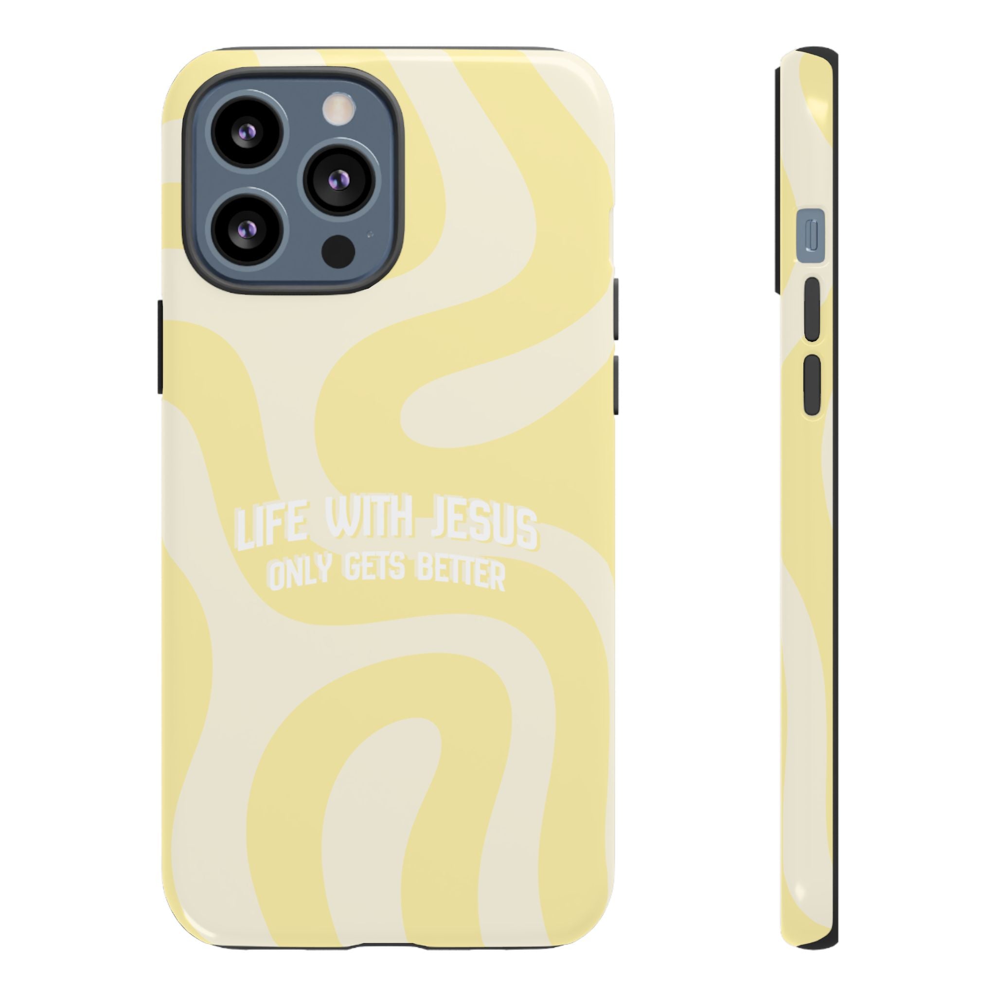 Yellow Swirl Phone Case - "Life With Jesus Only Gets Better" Christian iPhone Cover Tough Case