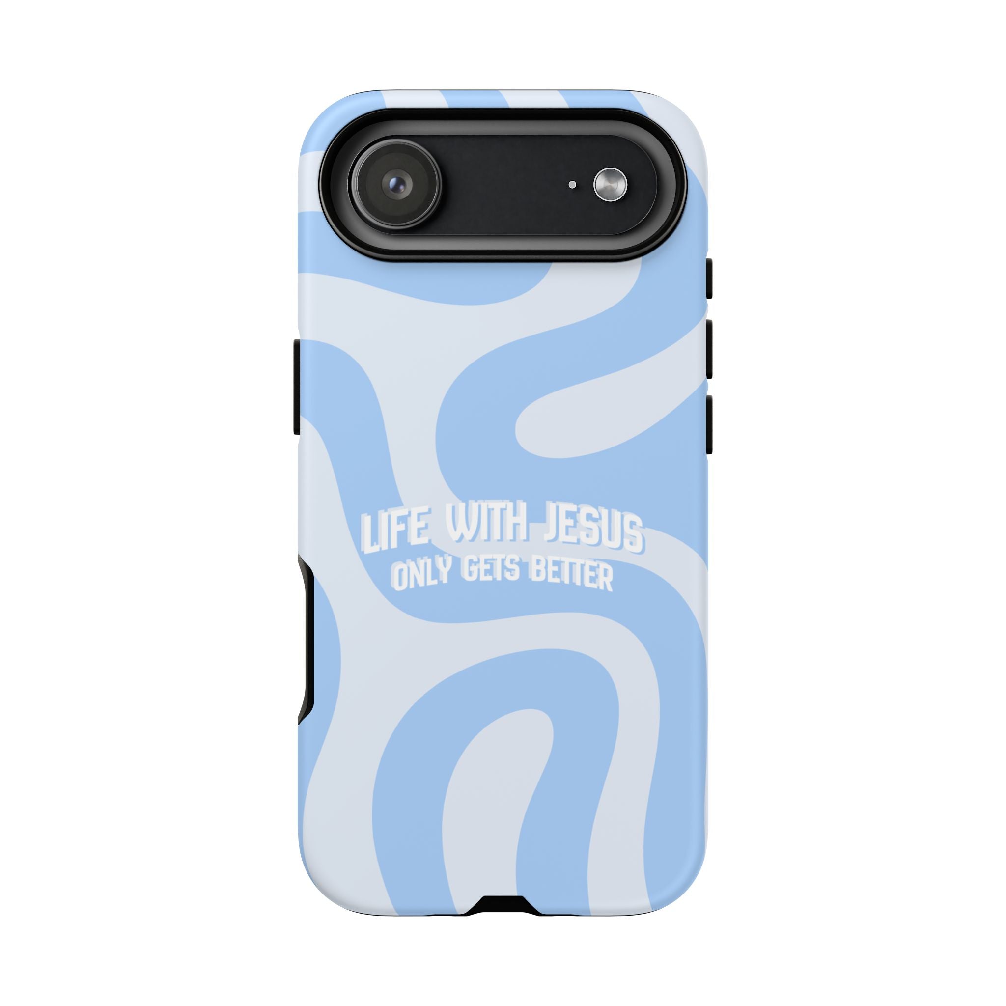 Blue Swirl Phone Case - "Life With Jesus Only Gets Better" Christian iPhone Cover