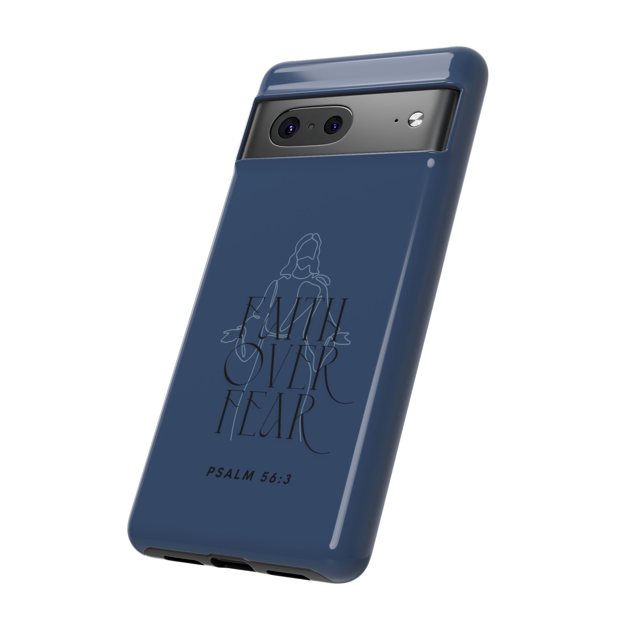 Faith Over Fear — Psalm 56:3 Christian Tough Phone Case