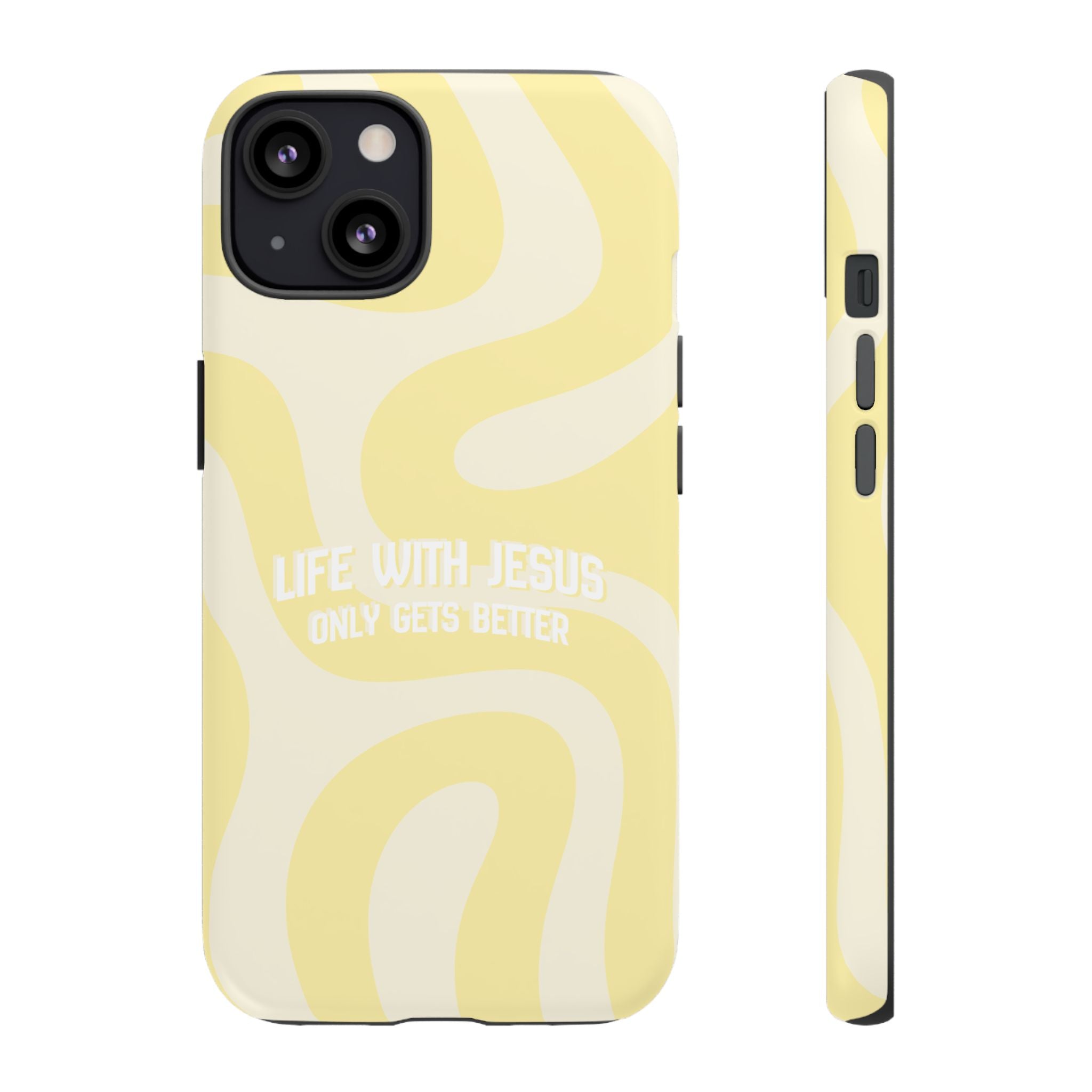 Yellow Swirl Phone Case - "Life With Jesus Only Gets Better" Christian iPhone Cover Tough Case