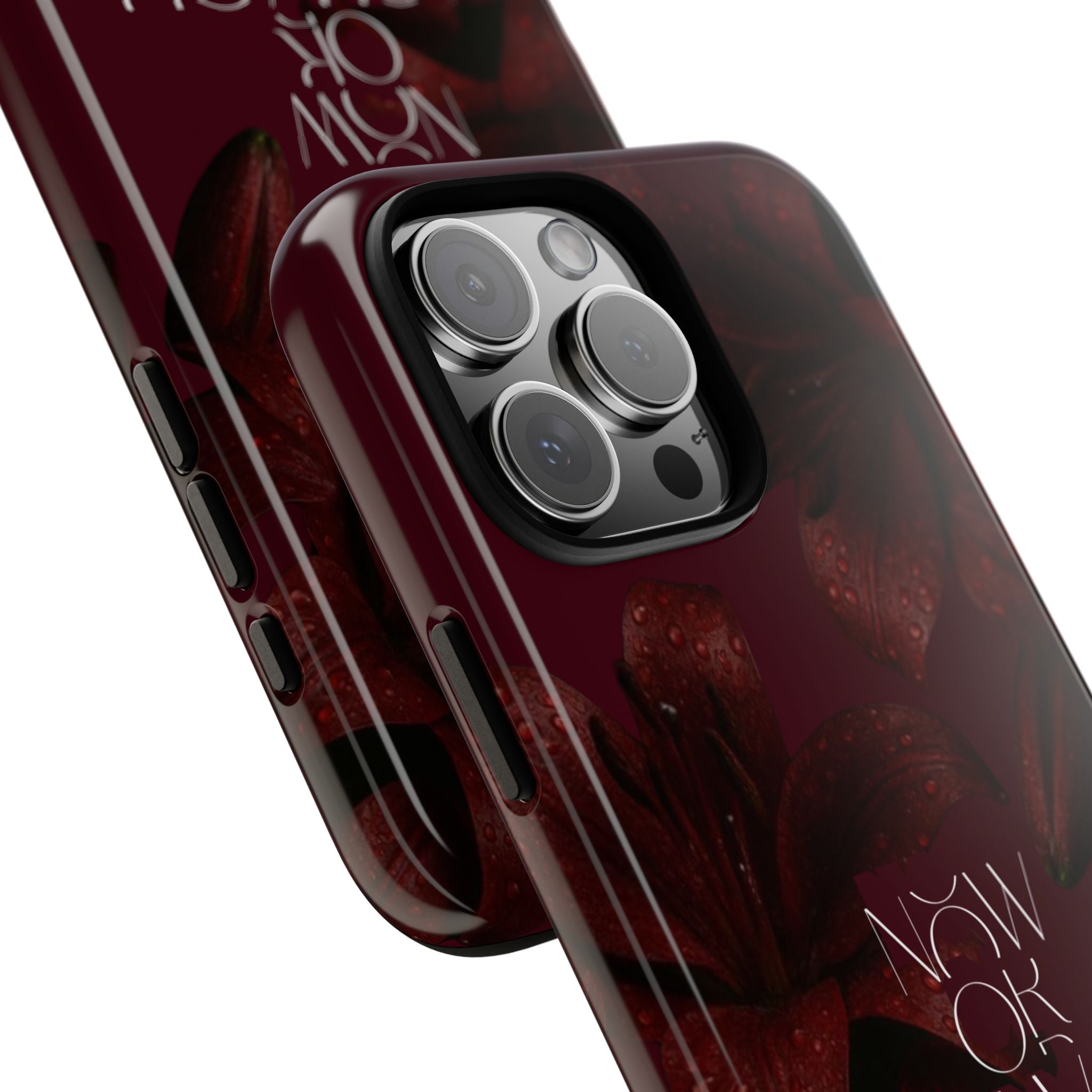 Tough Cases – Burgundy Floral “Now or Never” Protective Phone Case