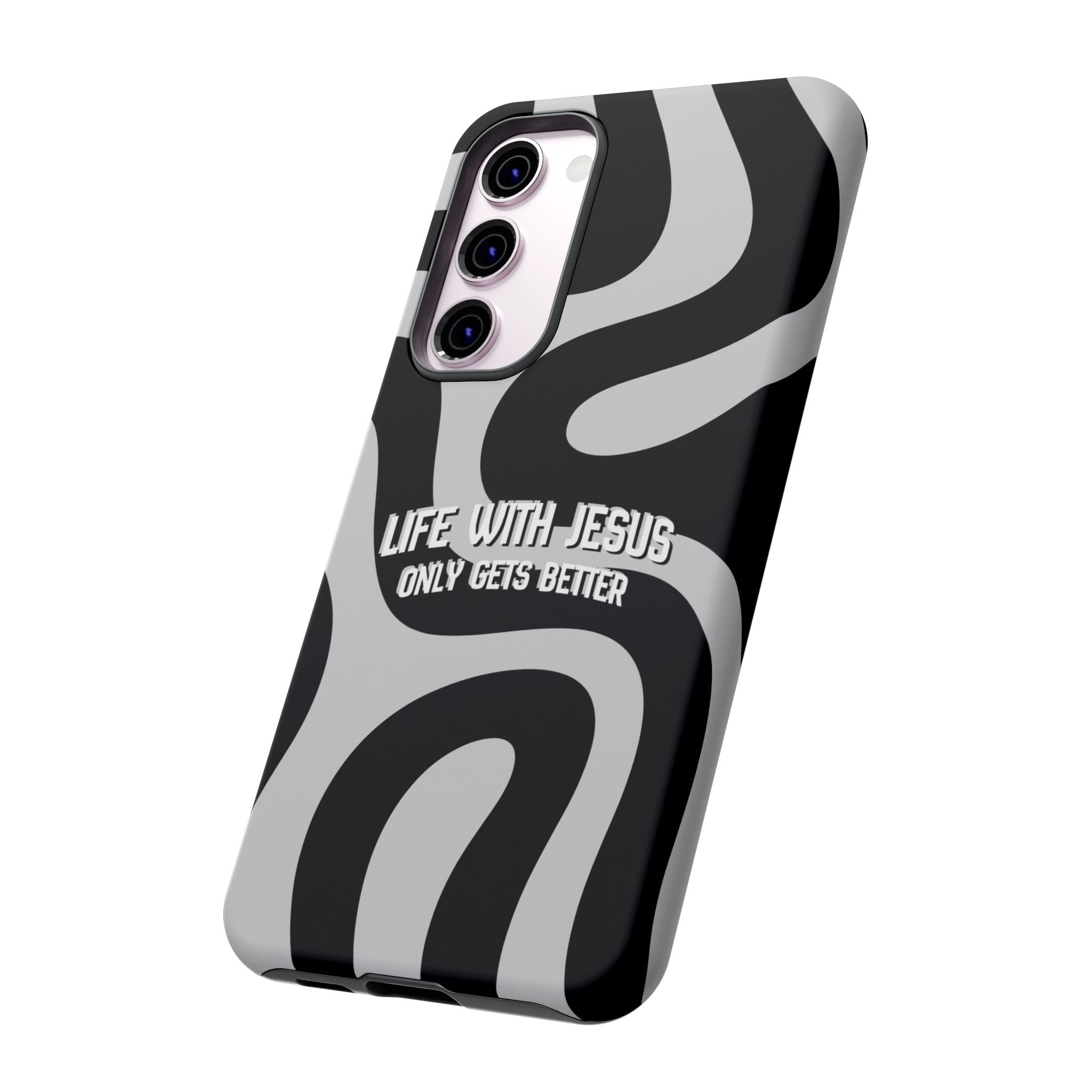 Christian iPhone Tough Case — "Life With Jesus Only Gets Better" Black & White Swirl Design
