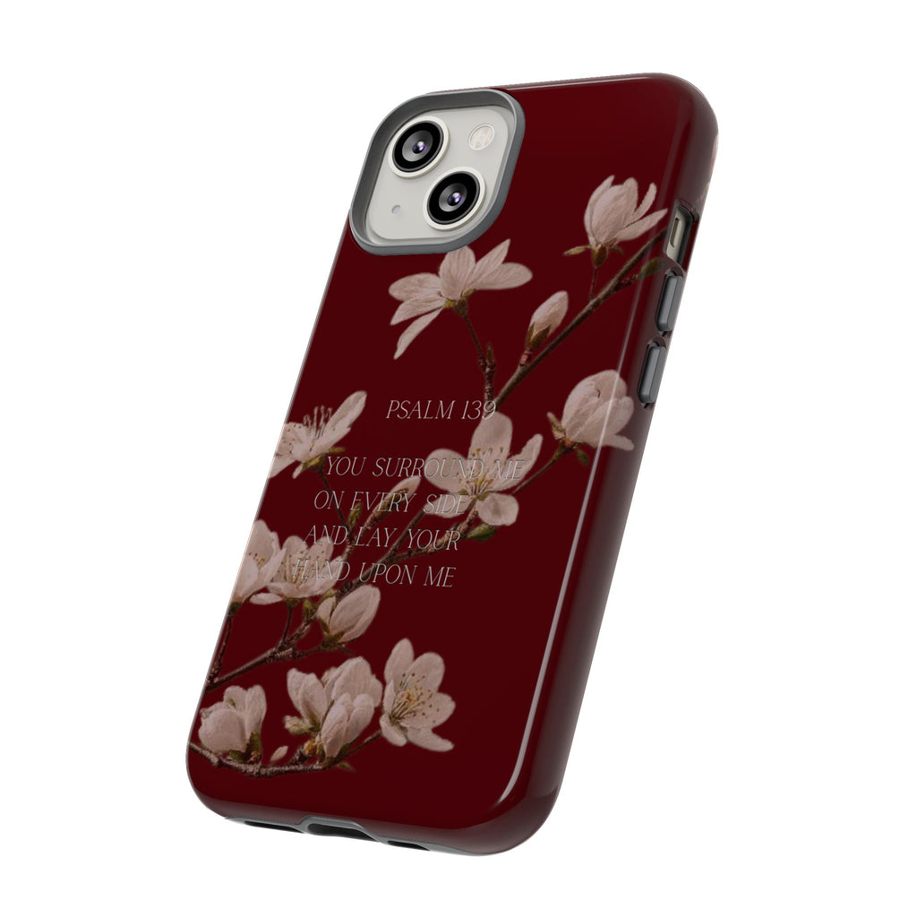 Floral Psalm Tough Phone Case — Burgundy Magnolia Branch with Psalm 139 Verse