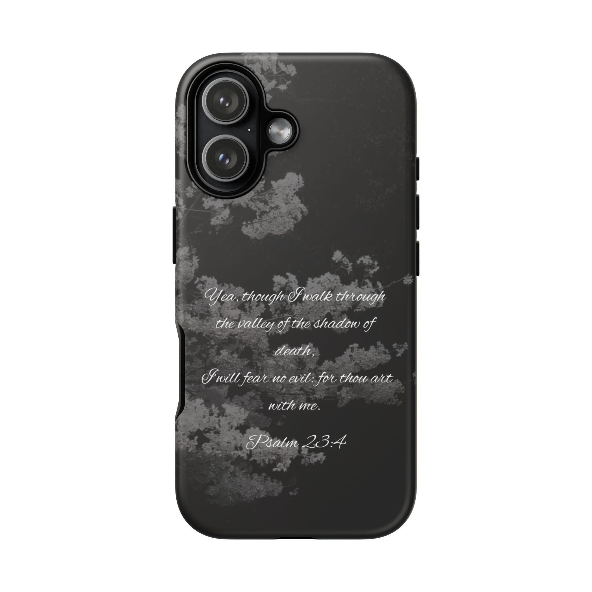 Bible Verse Phone Case — Psalm 23:4 Comfort Black Protective Cover