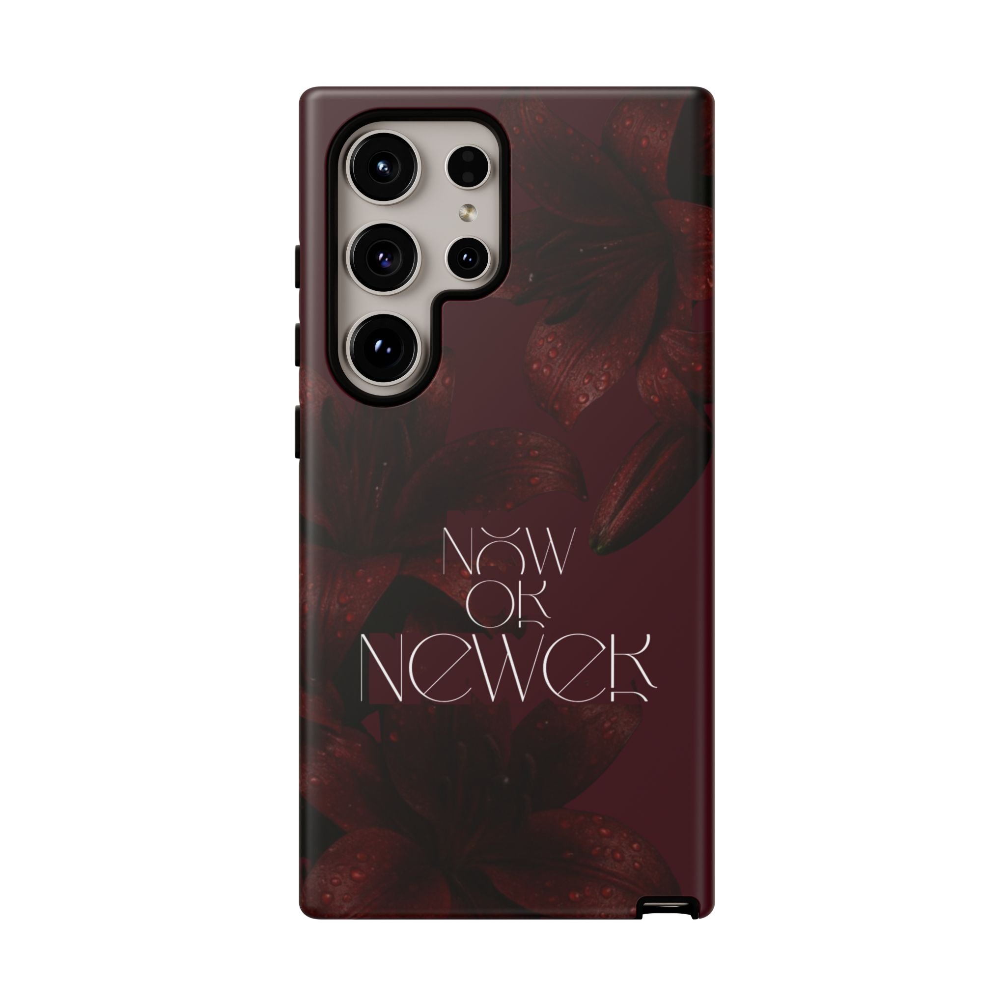 Tough Cases – Burgundy Floral “Now or Never” Protective Phone Case