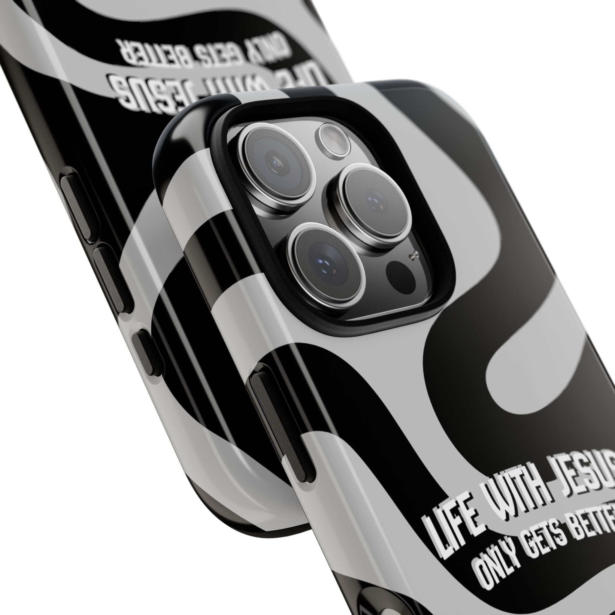 Christian iPhone Tough Case — "Life With Jesus Only Gets Better" Black & White Swirl Design