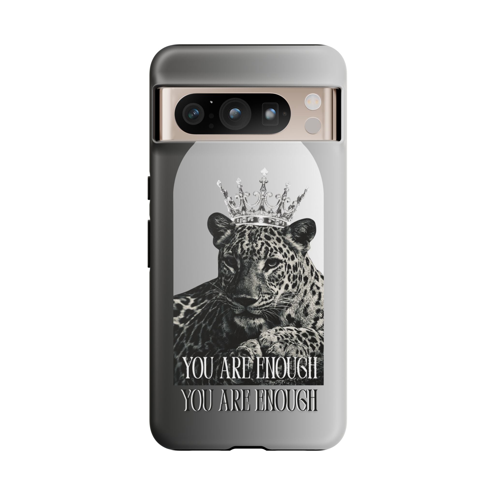 Leopard Crown Phone Case — "You Are Enough" Inspirational Protective Cover