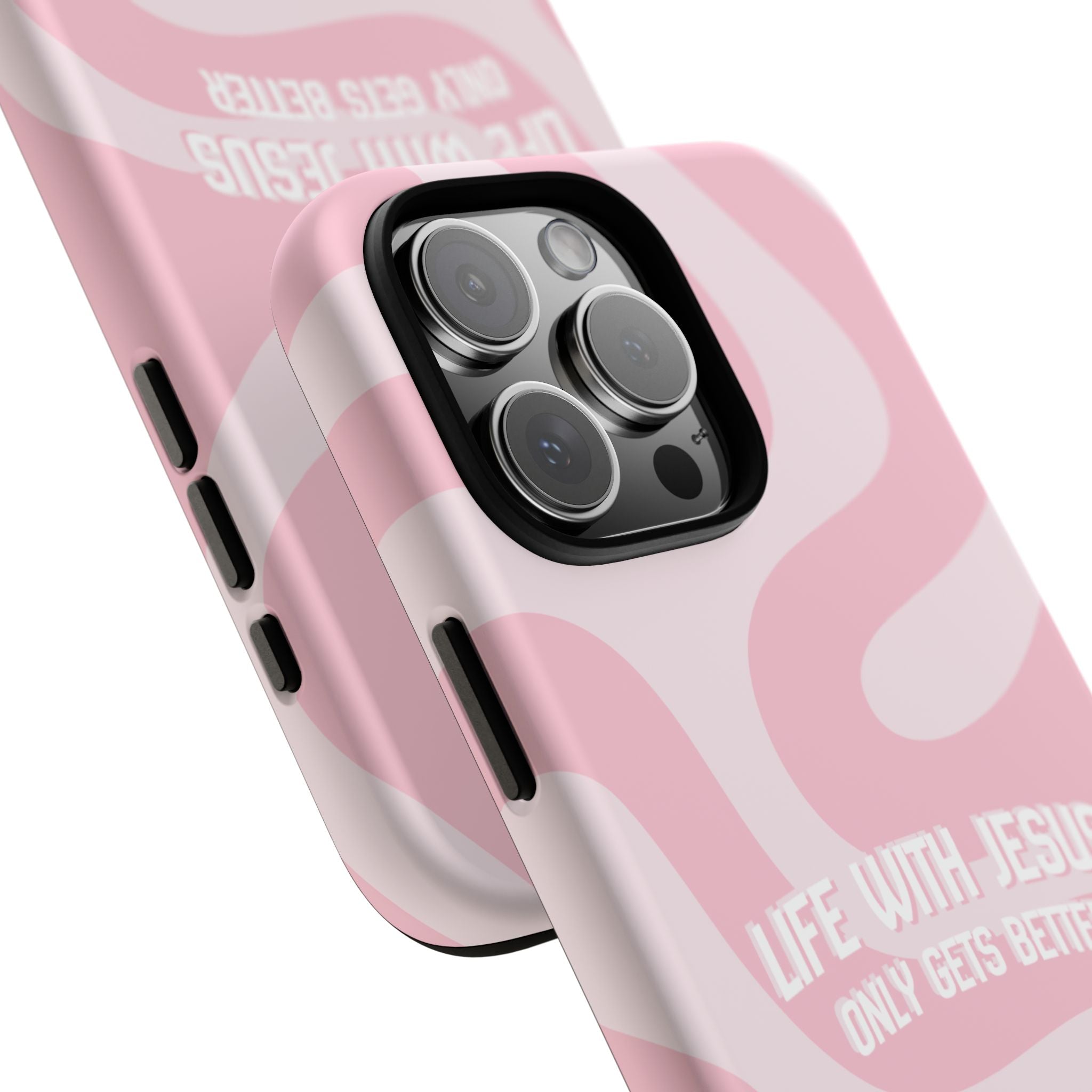 Pink Swirl Phone Case - "Life With Jesus Only Gets Better" Christian iPhone Cover