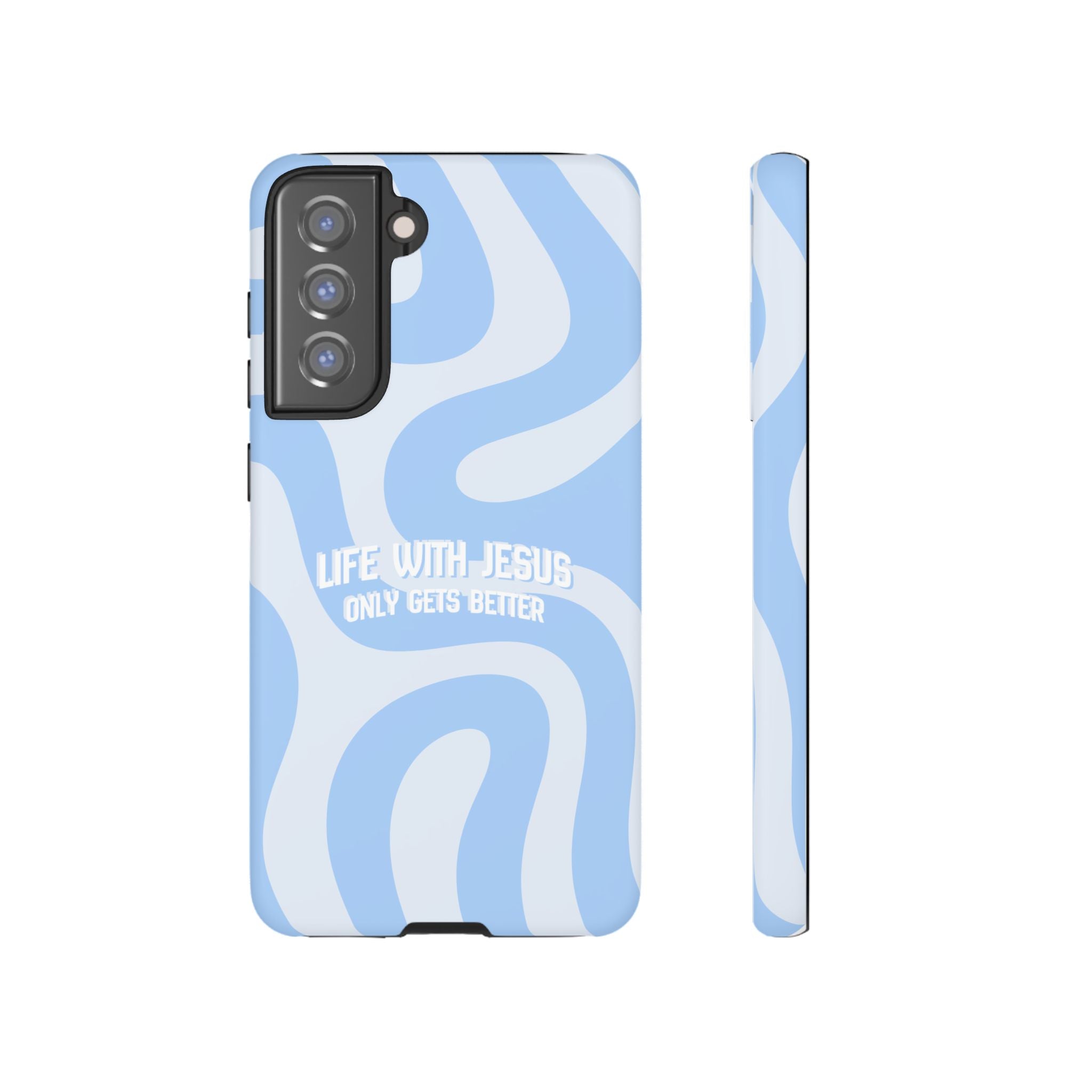Blue Swirl Phone Case - "Life With Jesus Only Gets Better" Christian iPhone Cover