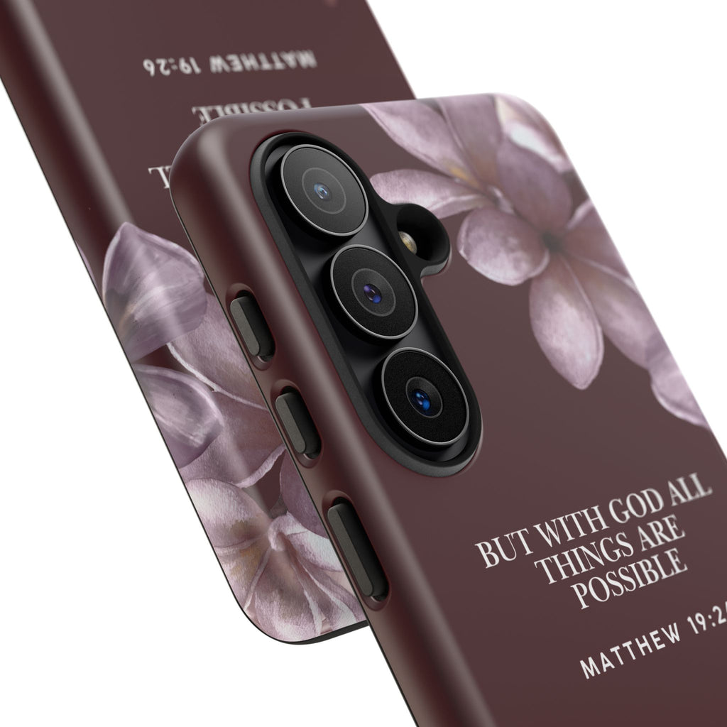 But With God All Things Are Possible — Floral Bible Verse Christian Tough Phone Case