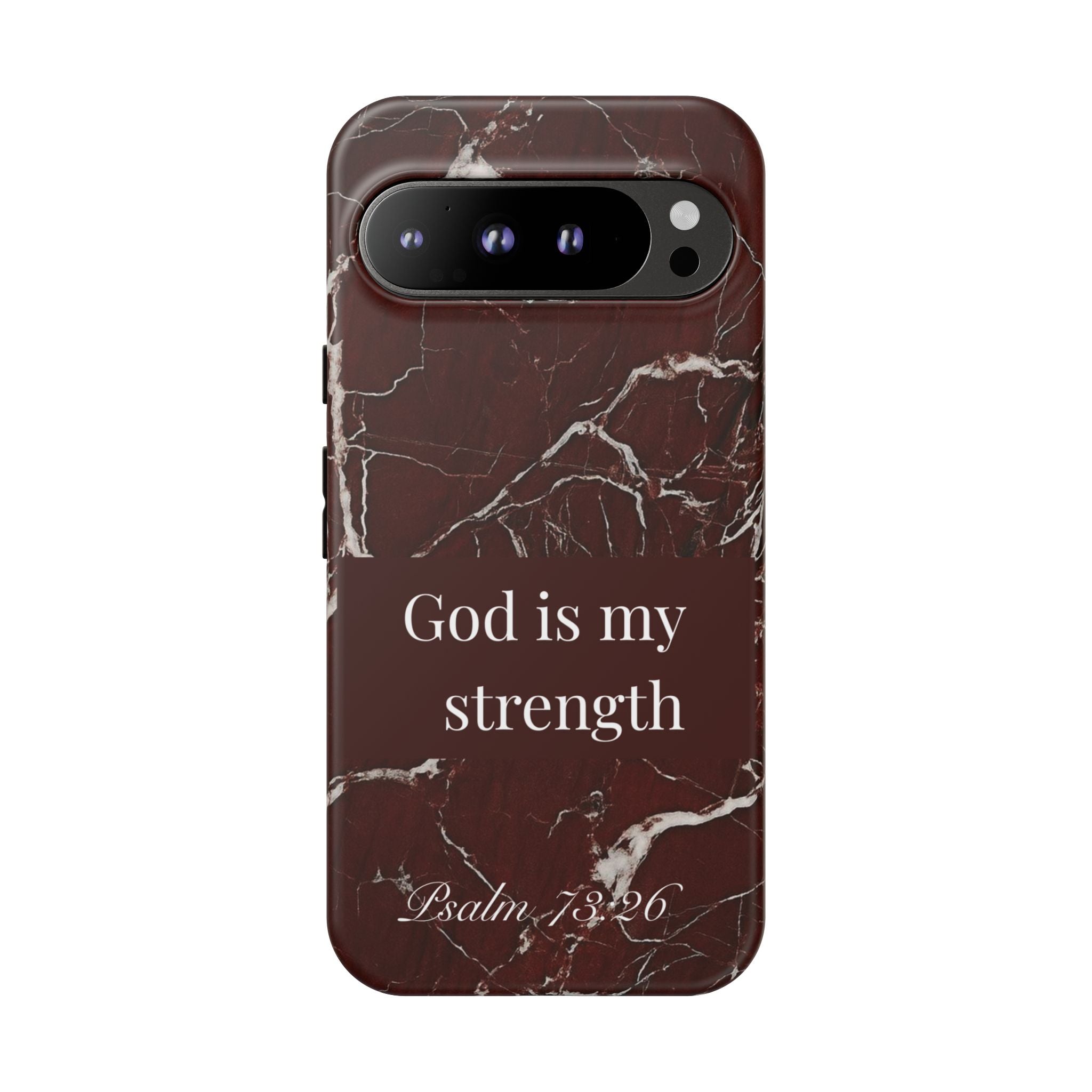 God Is My Strength — Psalm 73:26 Christian Tough Phone Case | Marble Faith Cover