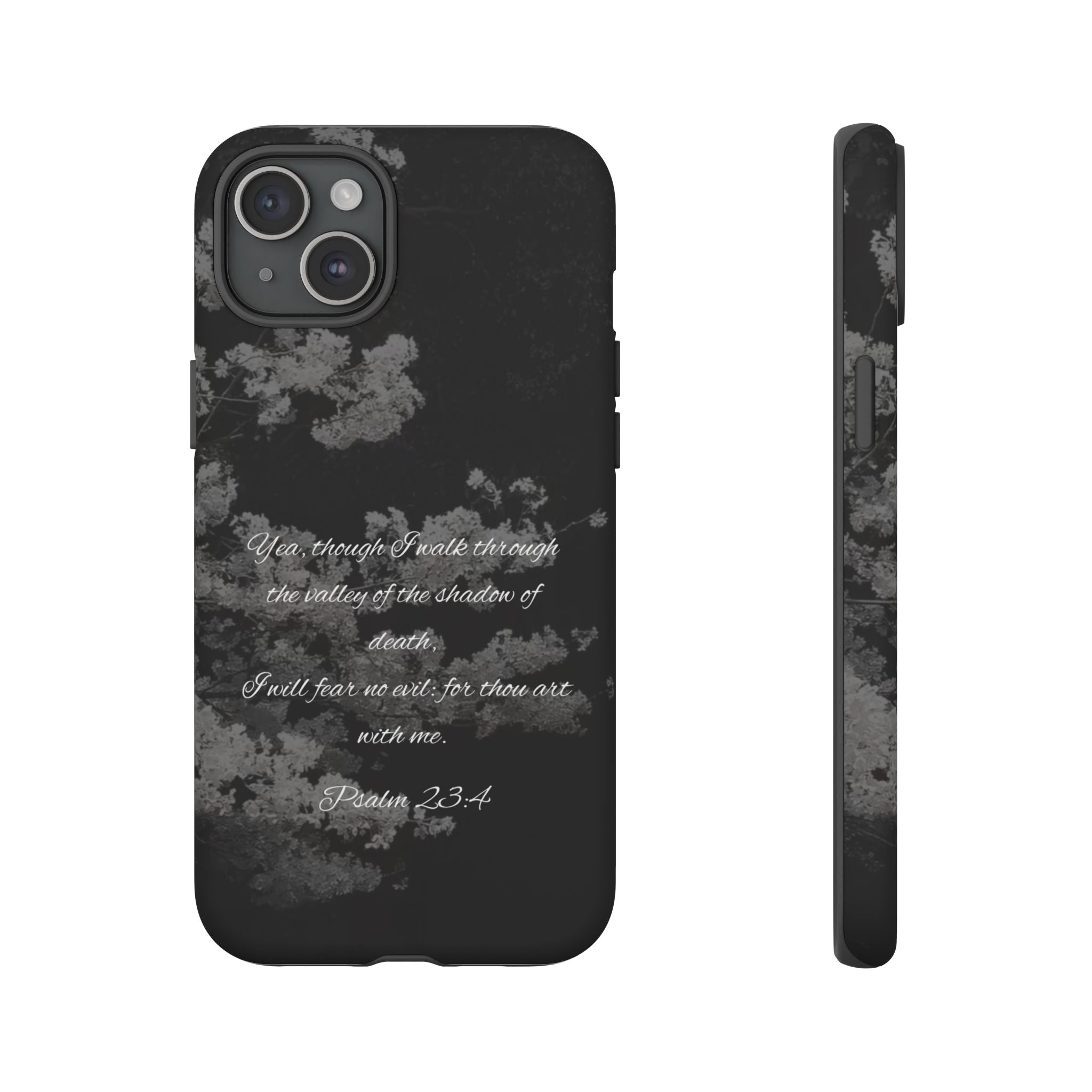 Bible Verse Phone Case — Psalm 23:4 Comfort Black Protective Cover