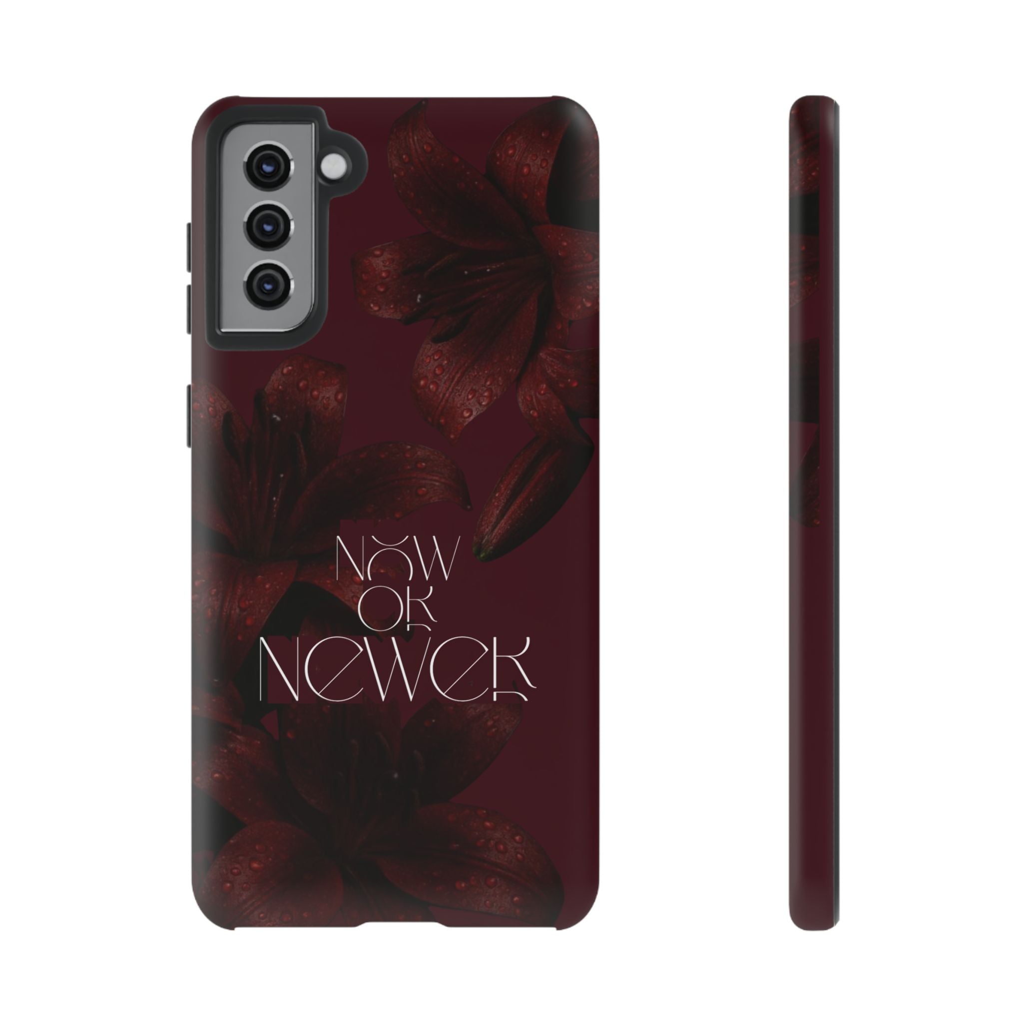 Tough Cases – Burgundy Floral “Now or Never” Protective Phone Case