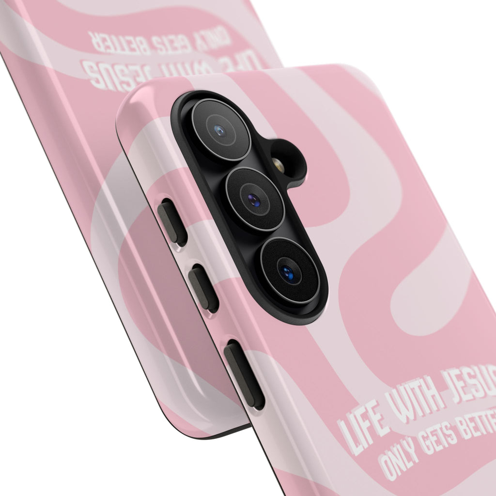 Pink Swirl Phone Case - "Life With Jesus Only Gets Better" Christian iPhone Cover