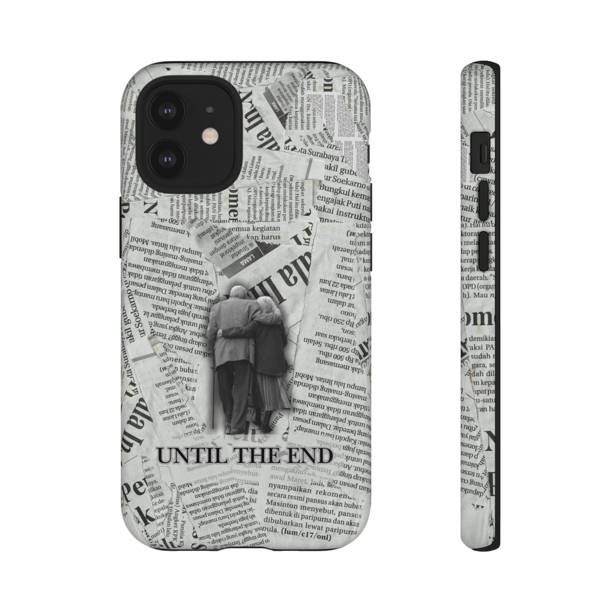 Until the End Newspaper Collage Phone Case