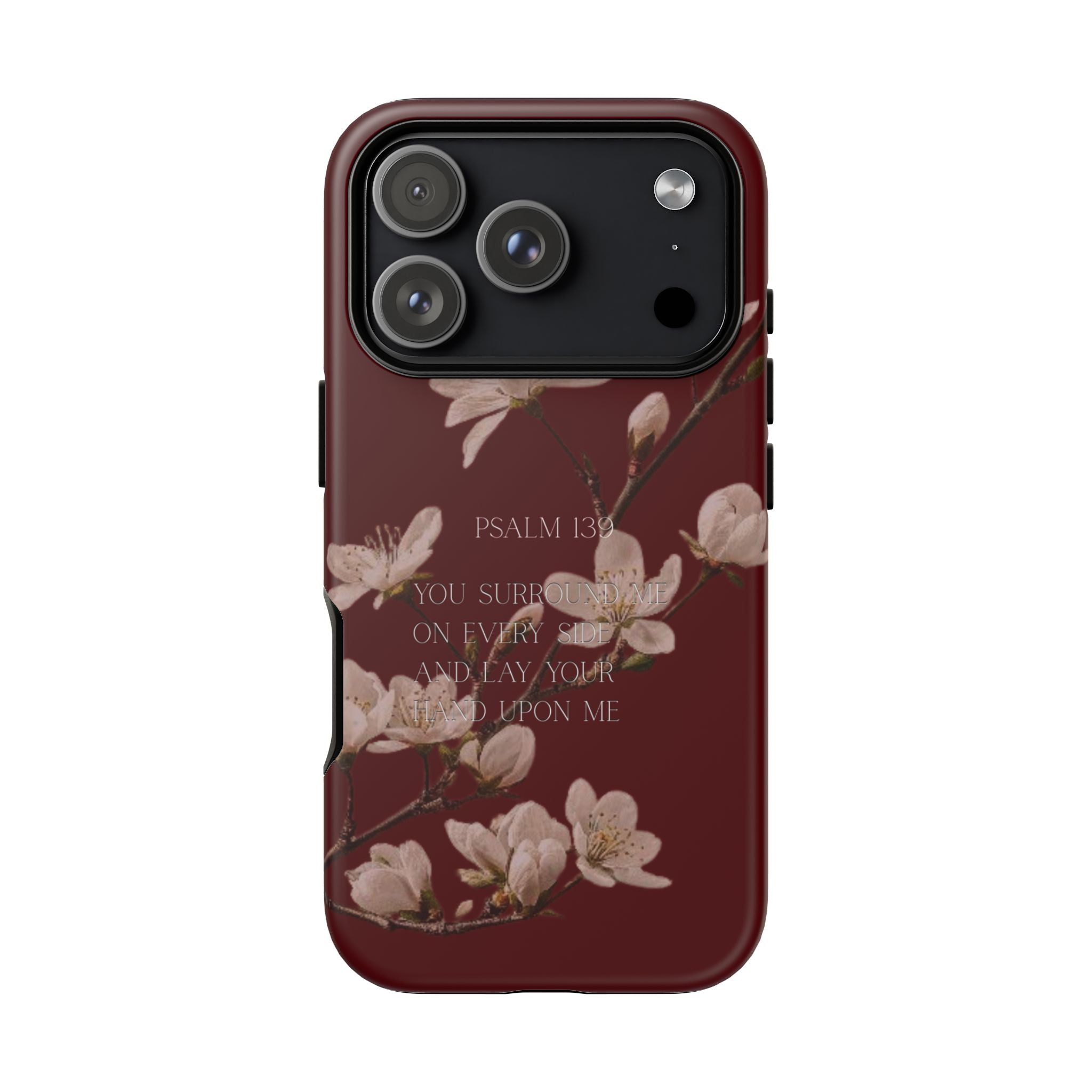 Floral Psalm Tough Phone Case — Burgundy Magnolia Branch with Psalm 139 Verse