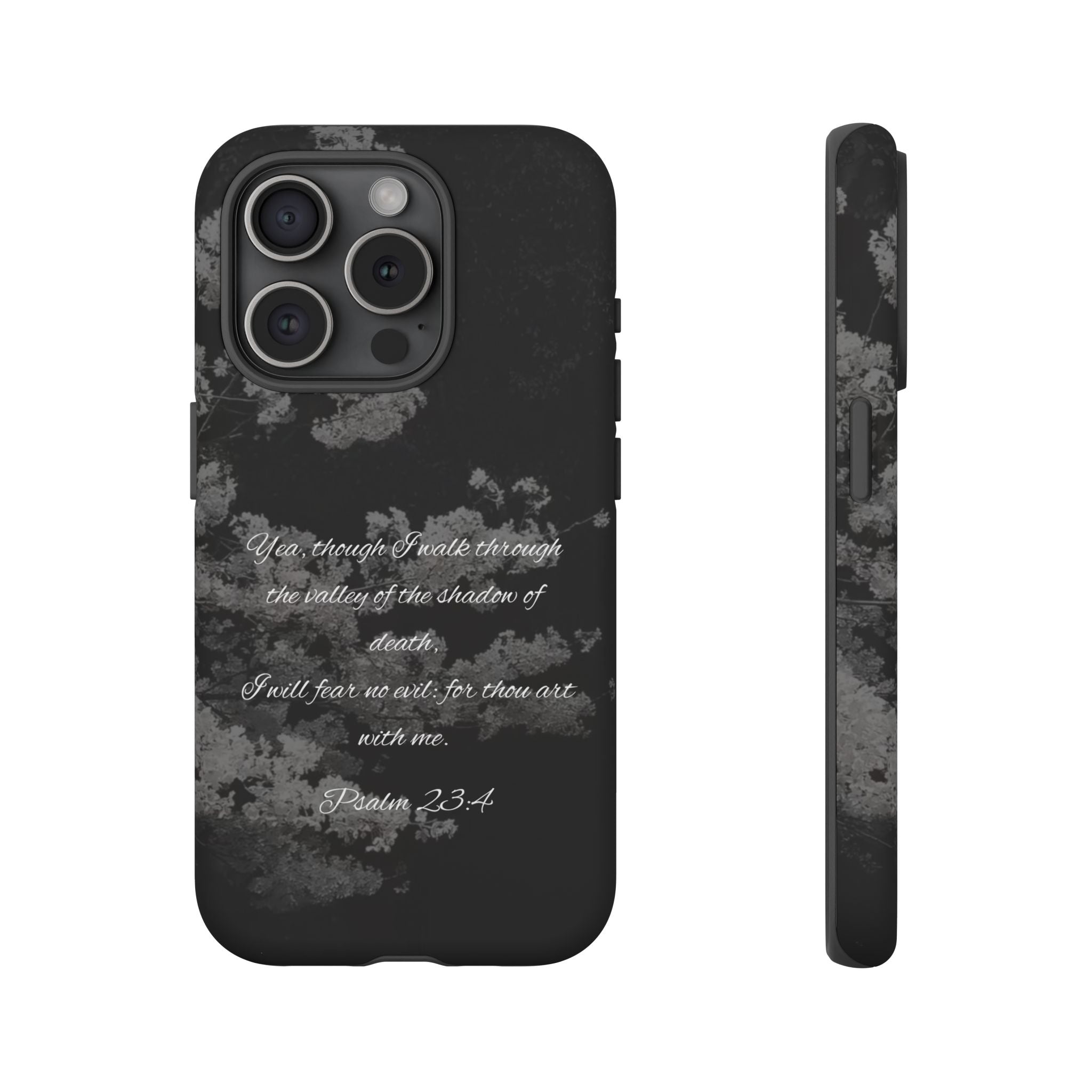Bible Verse Phone Case — Psalm 23:4 Comfort Black Protective Cover