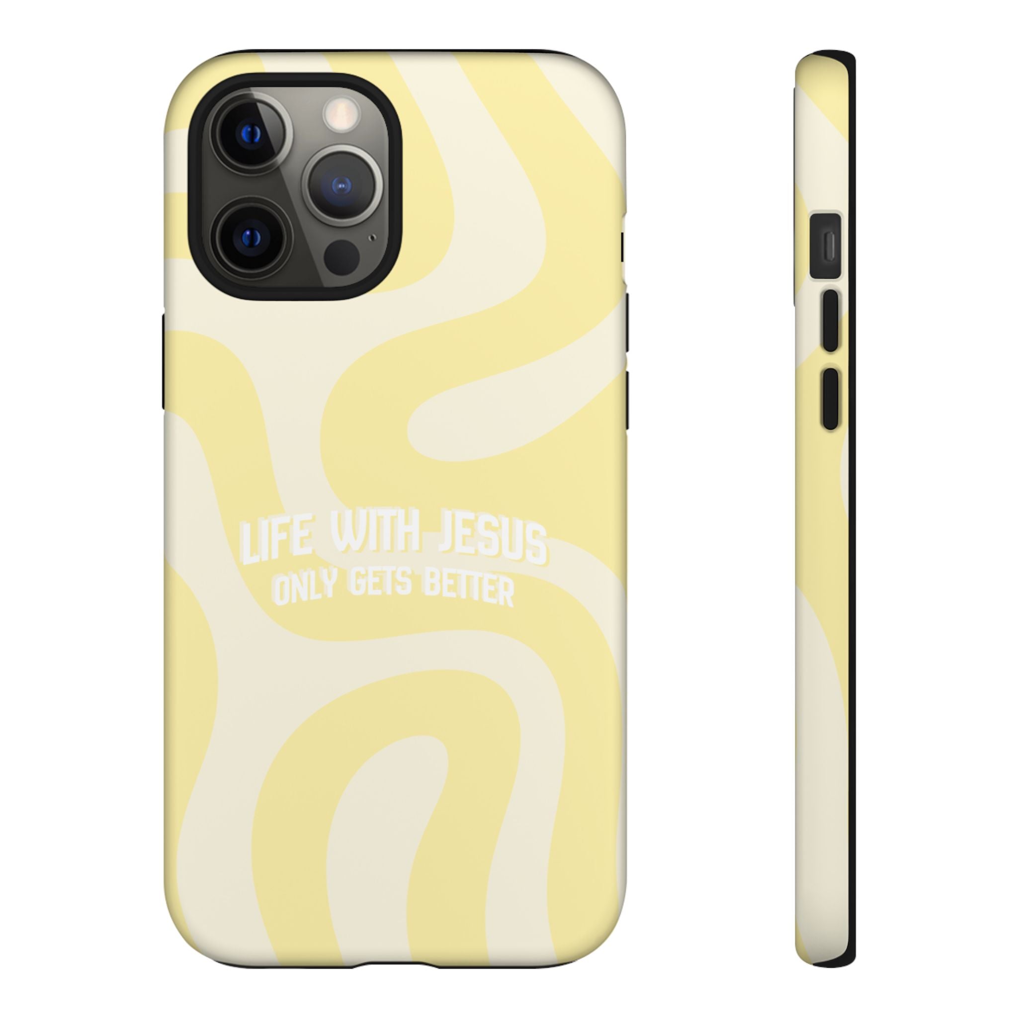 Yellow Swirl Phone Case - "Life With Jesus Only Gets Better" Christian iPhone Cover Tough Case