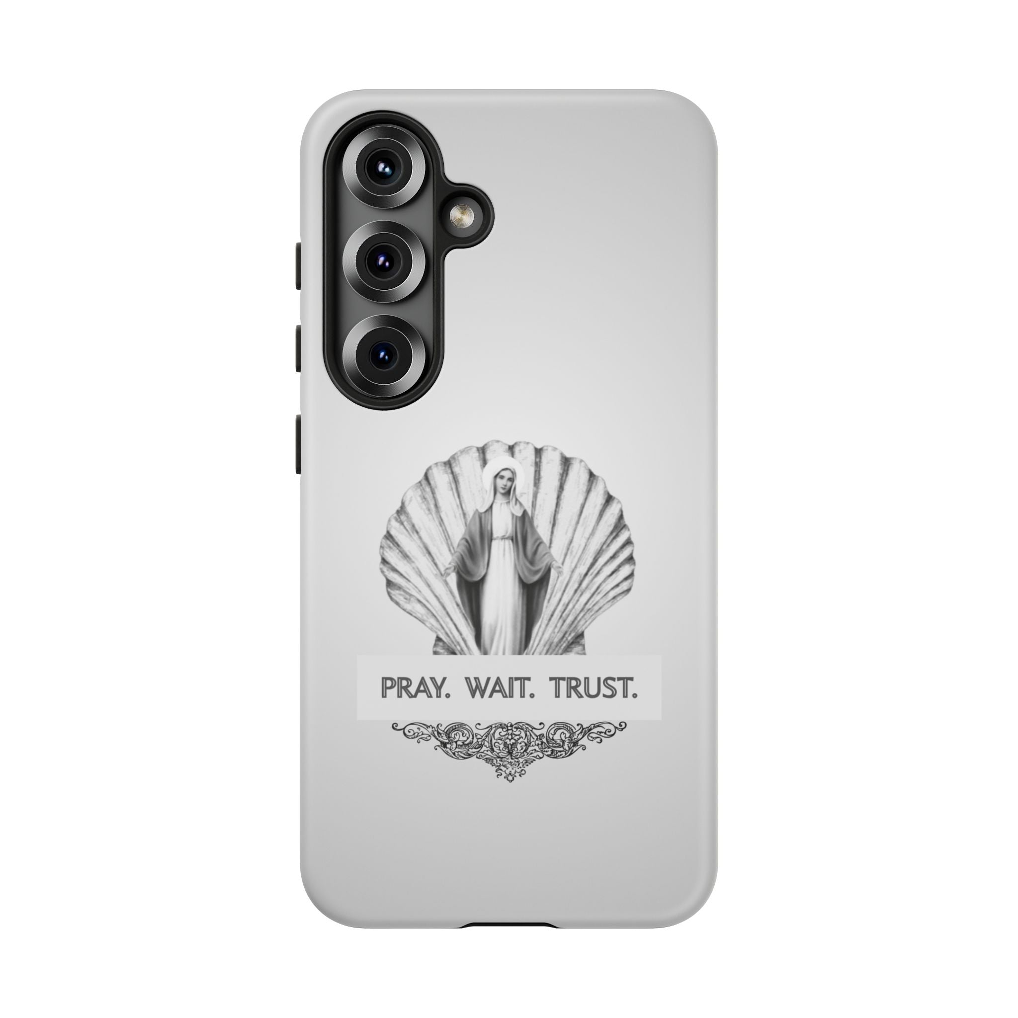 Phone Case — 'Pray. Wait. Trust.' Religious Shell Design (Catholic Inspirational)