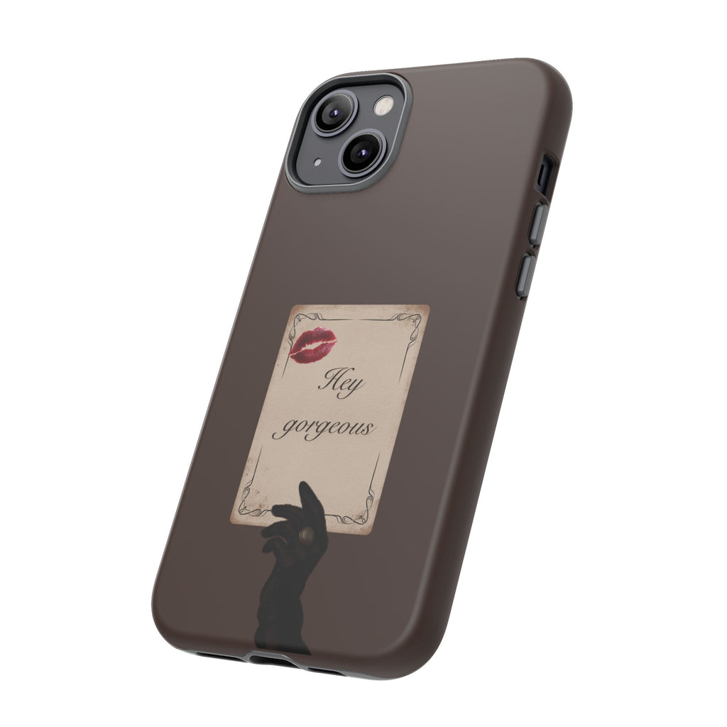 Hey Gorgeous Phone Case — Brown Lip Print & Shadow Hand Protective Cover