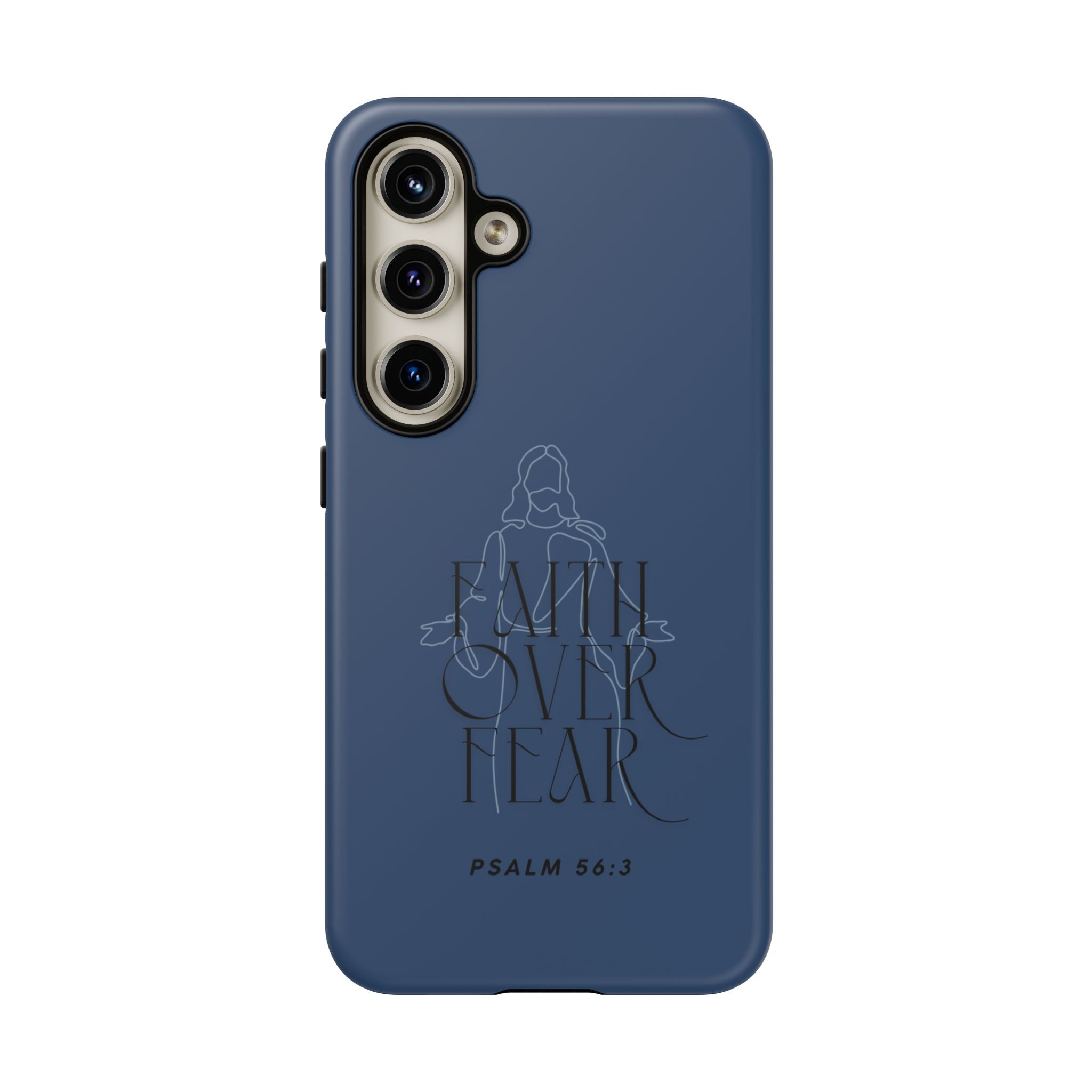 Faith Over Fear — Psalm 56:3 Christian Tough Phone Case